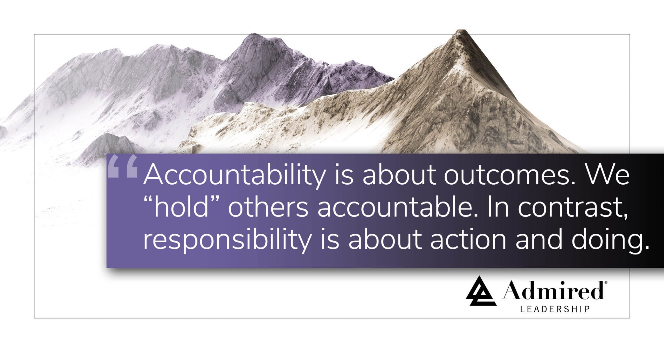 Accountability and Responsibility Defined