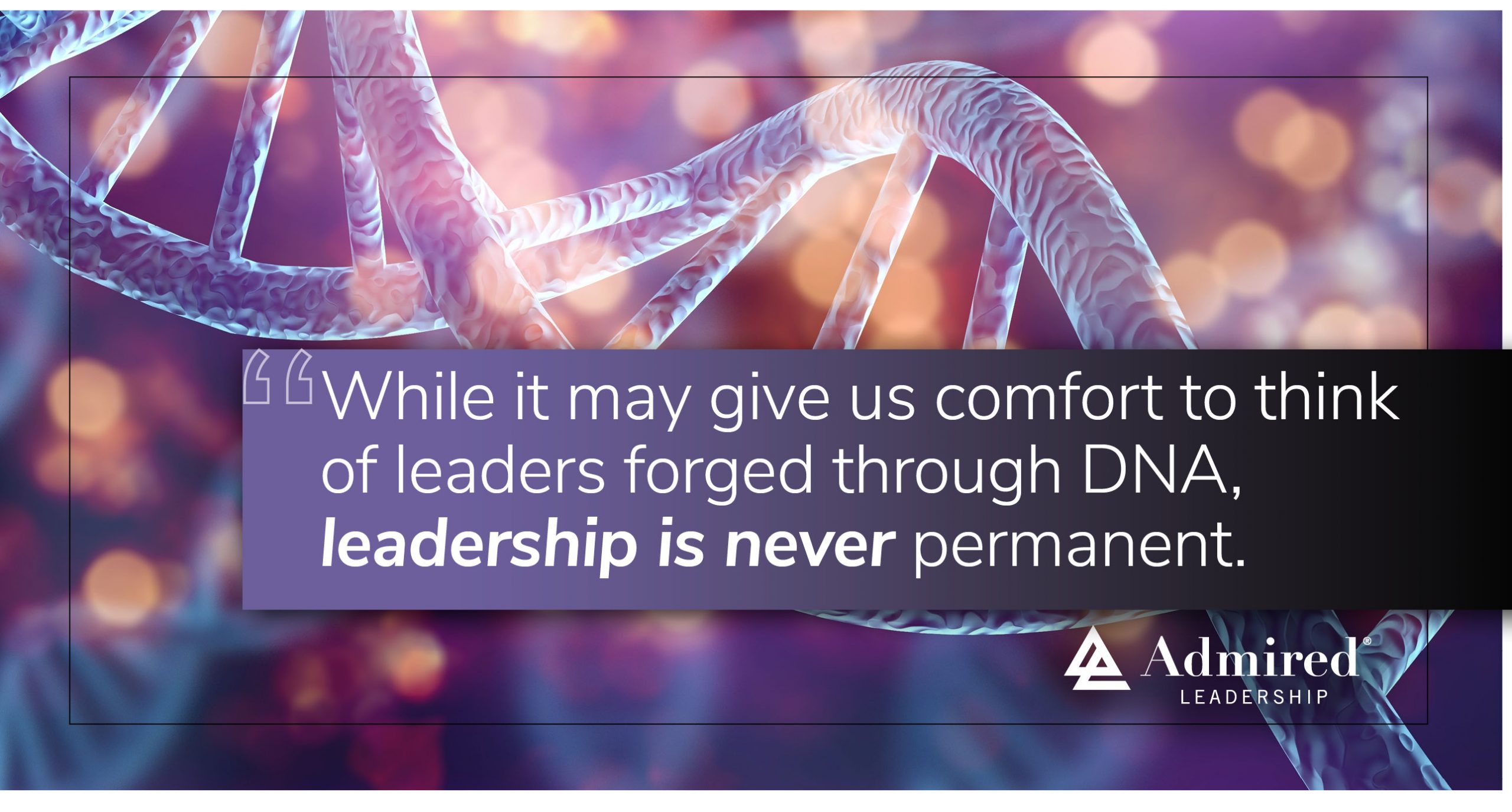 Is There a Leadership Gene?