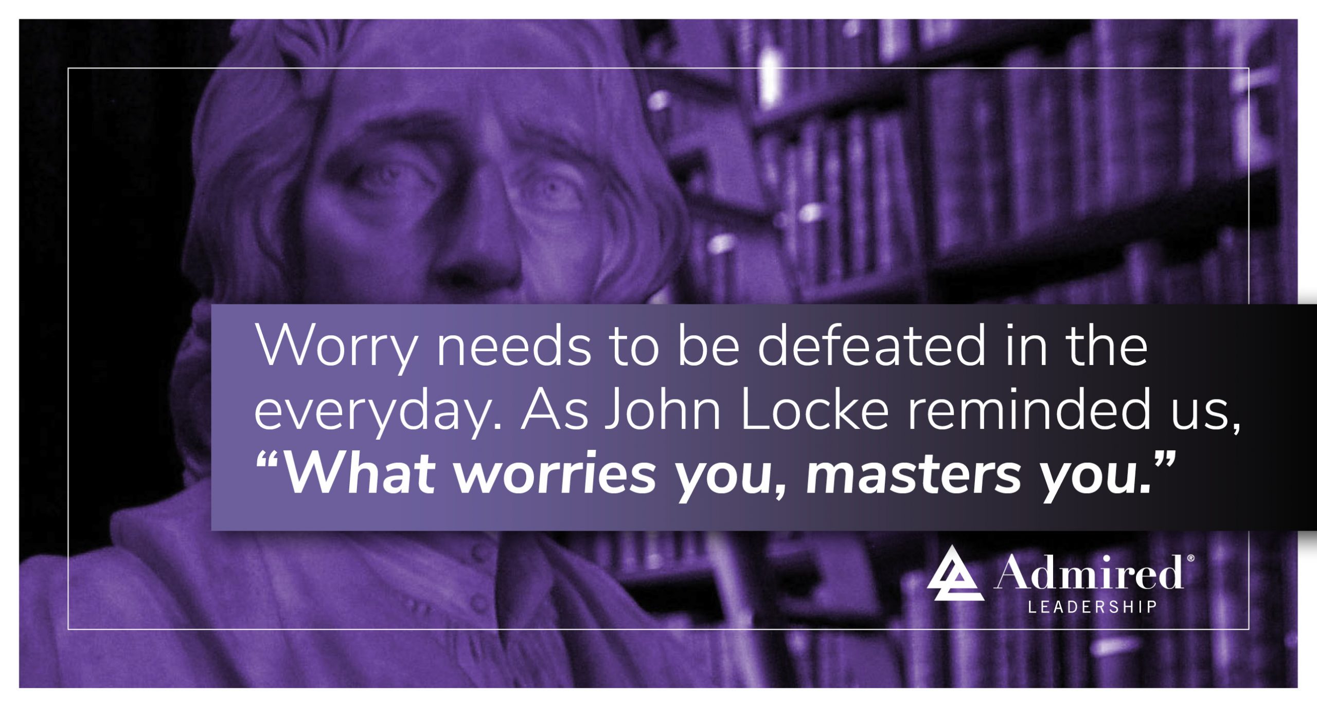 Defeat Worry in the Everyday