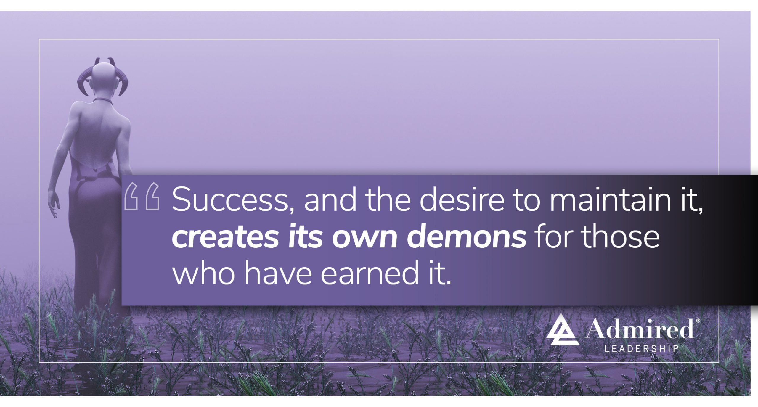 The Downside of Success