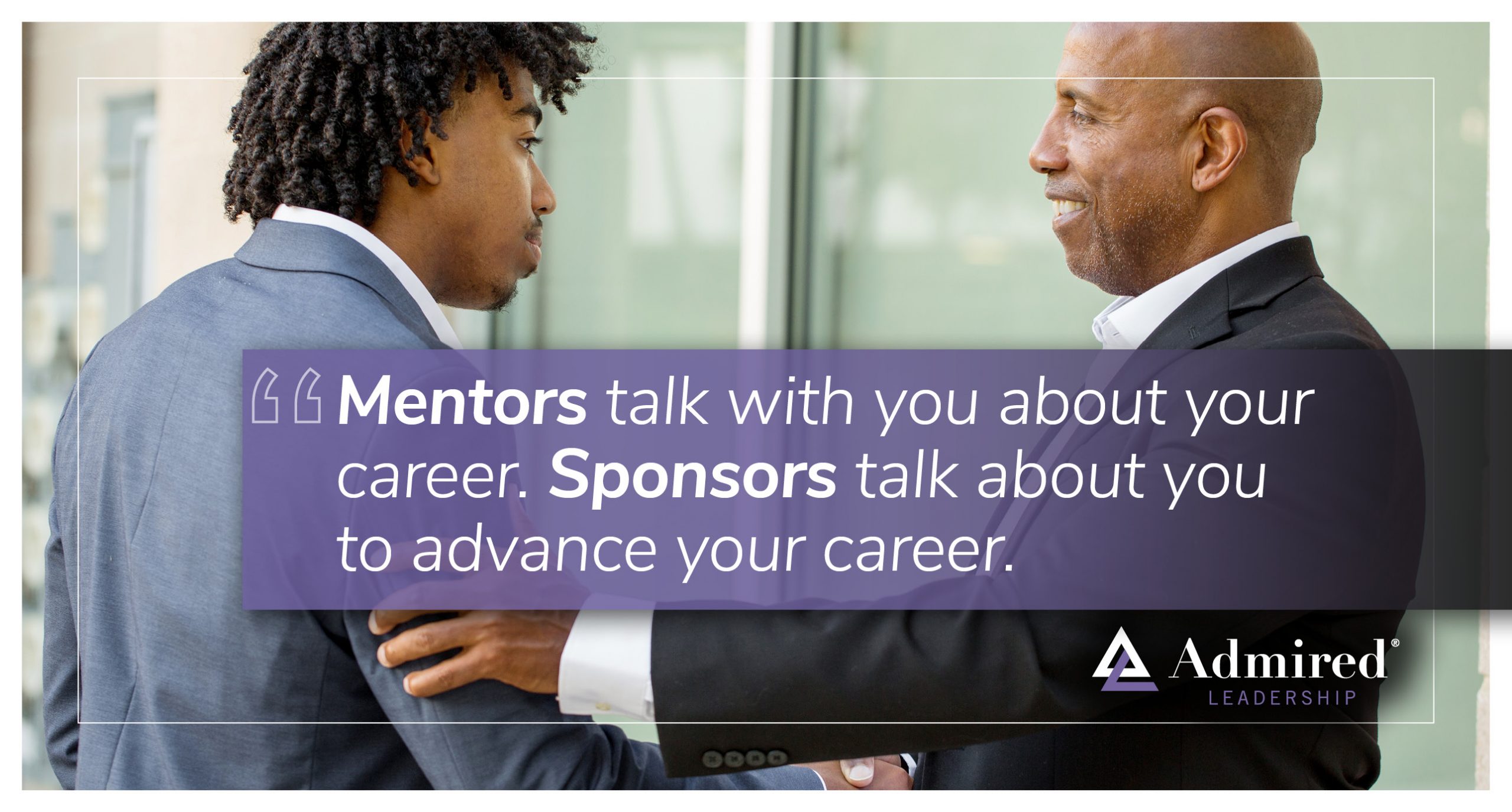 The Difference Between a Mentor and a Sponsor