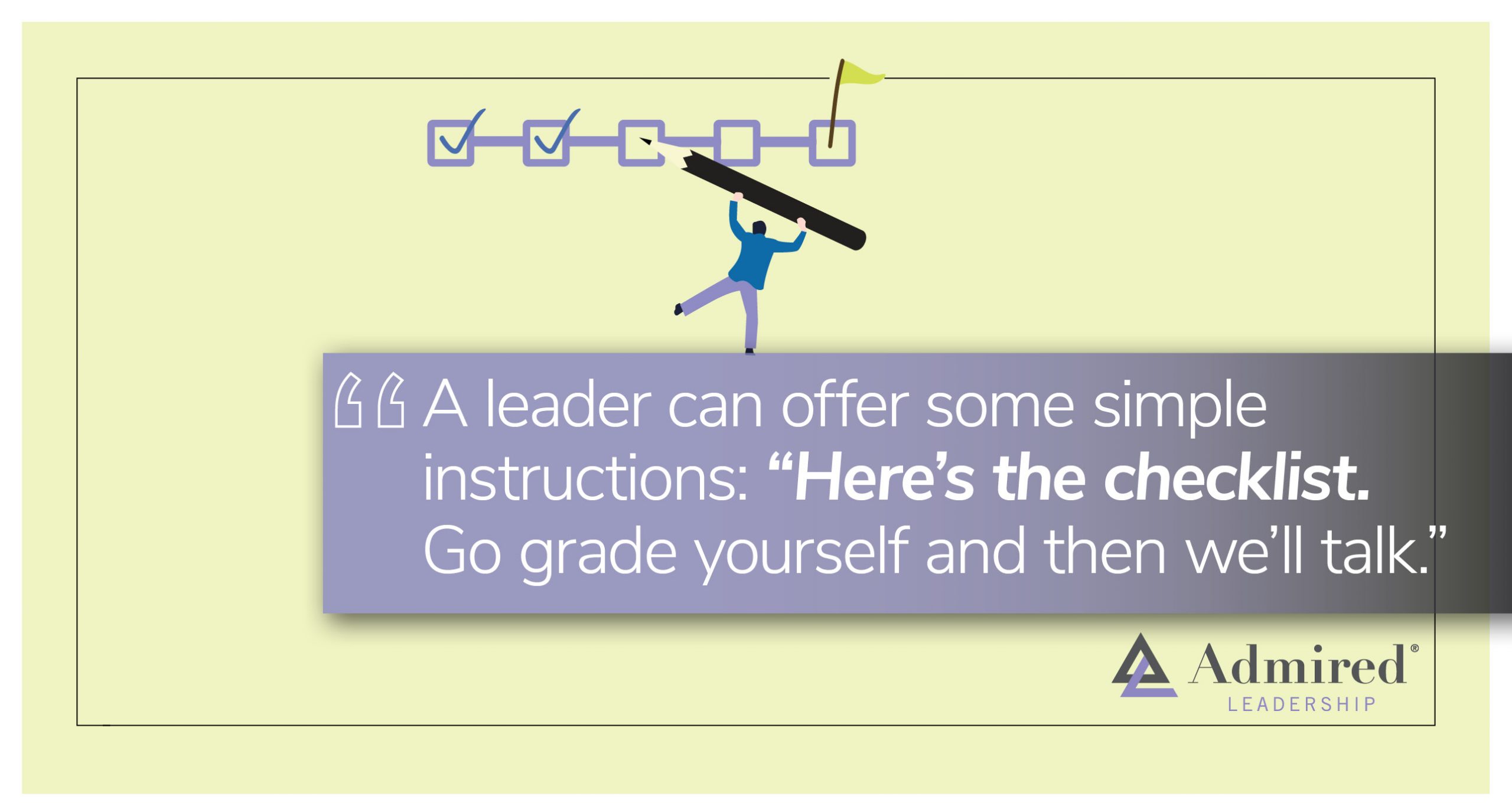 Use Checklists to Ask Team Members to Grade Themselves