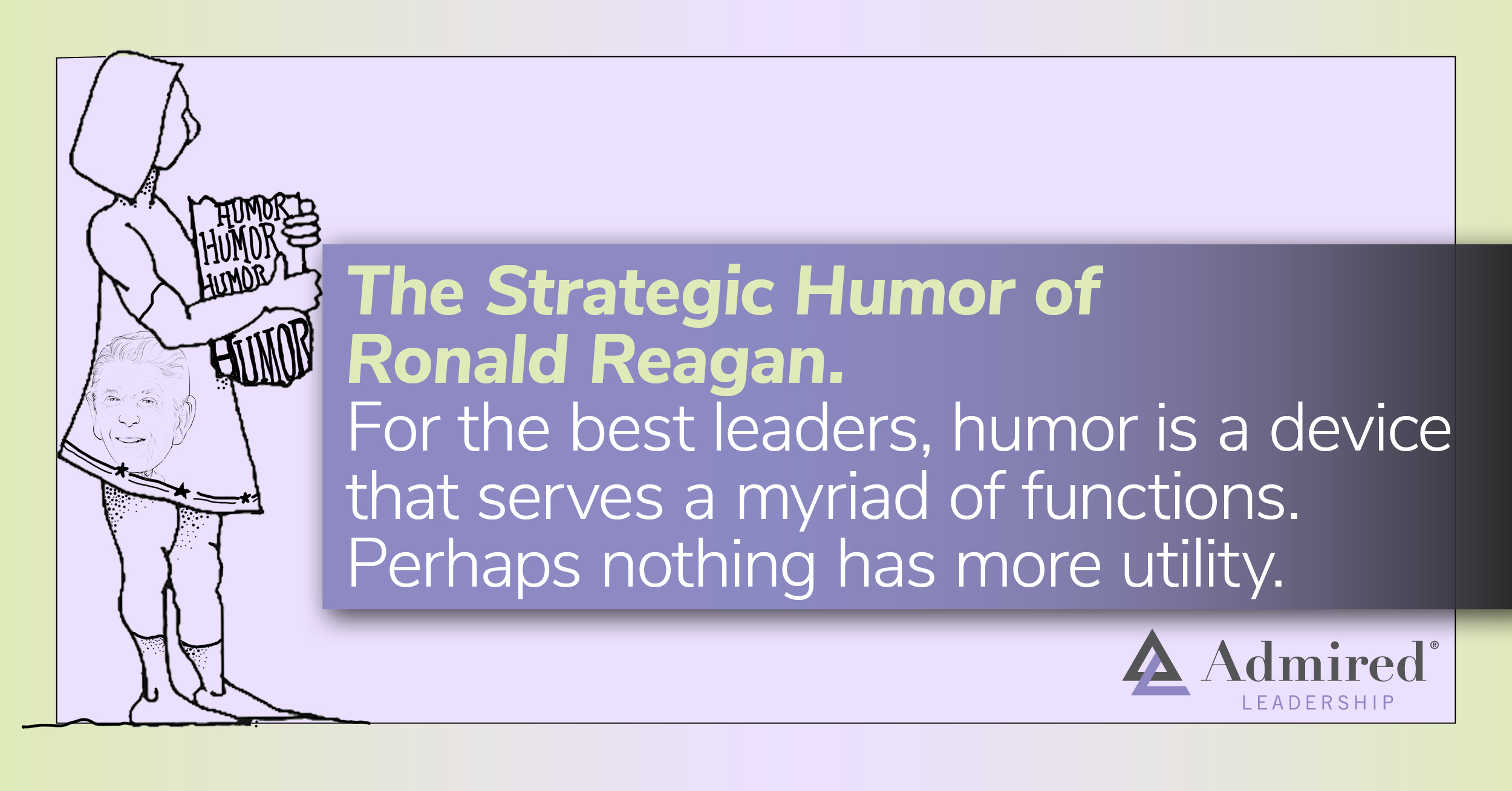 The Strategic Humor of Ronald Reagan