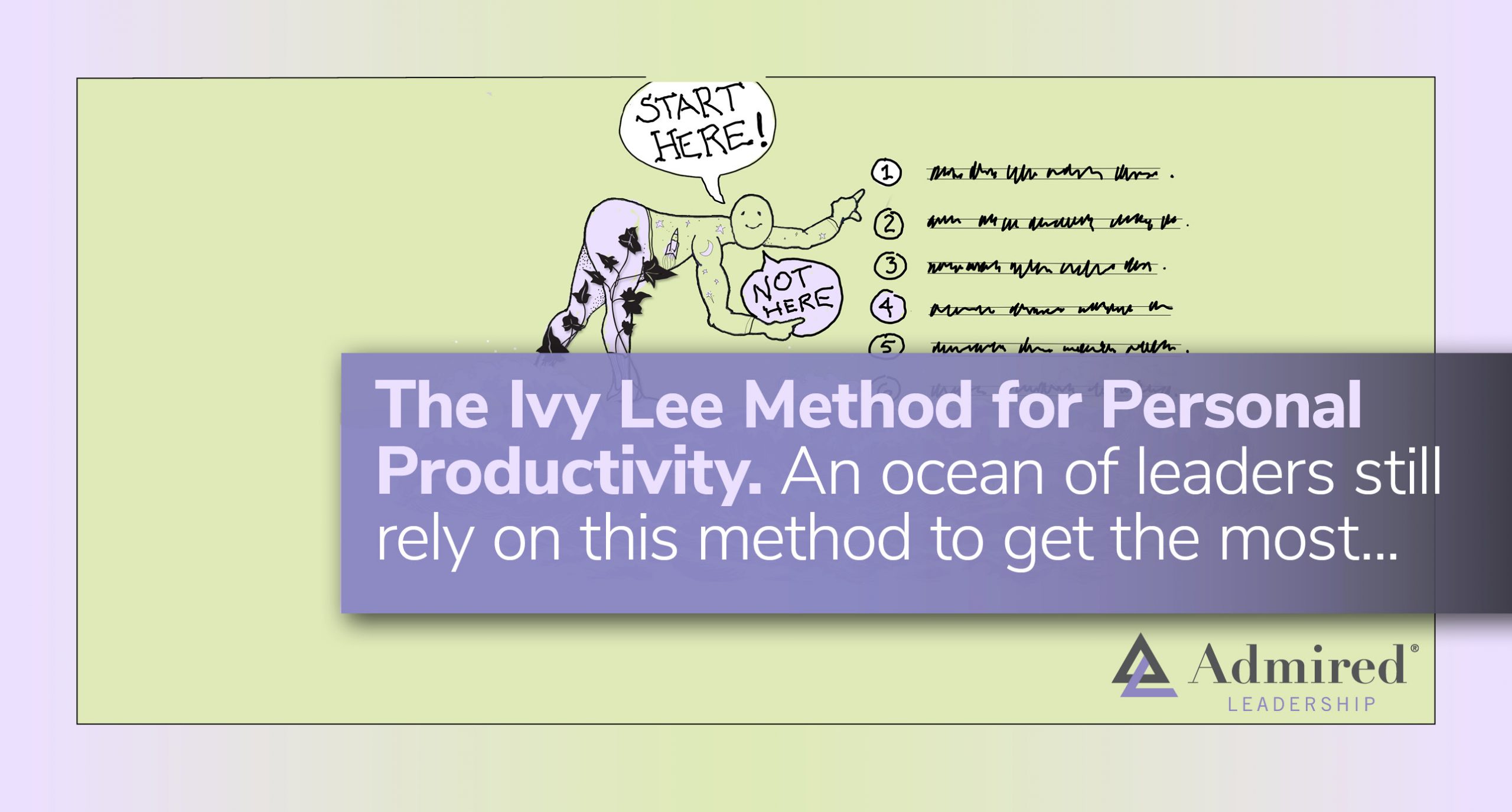 The Ivy Lee Method For Personal Productivity Admired Leadership