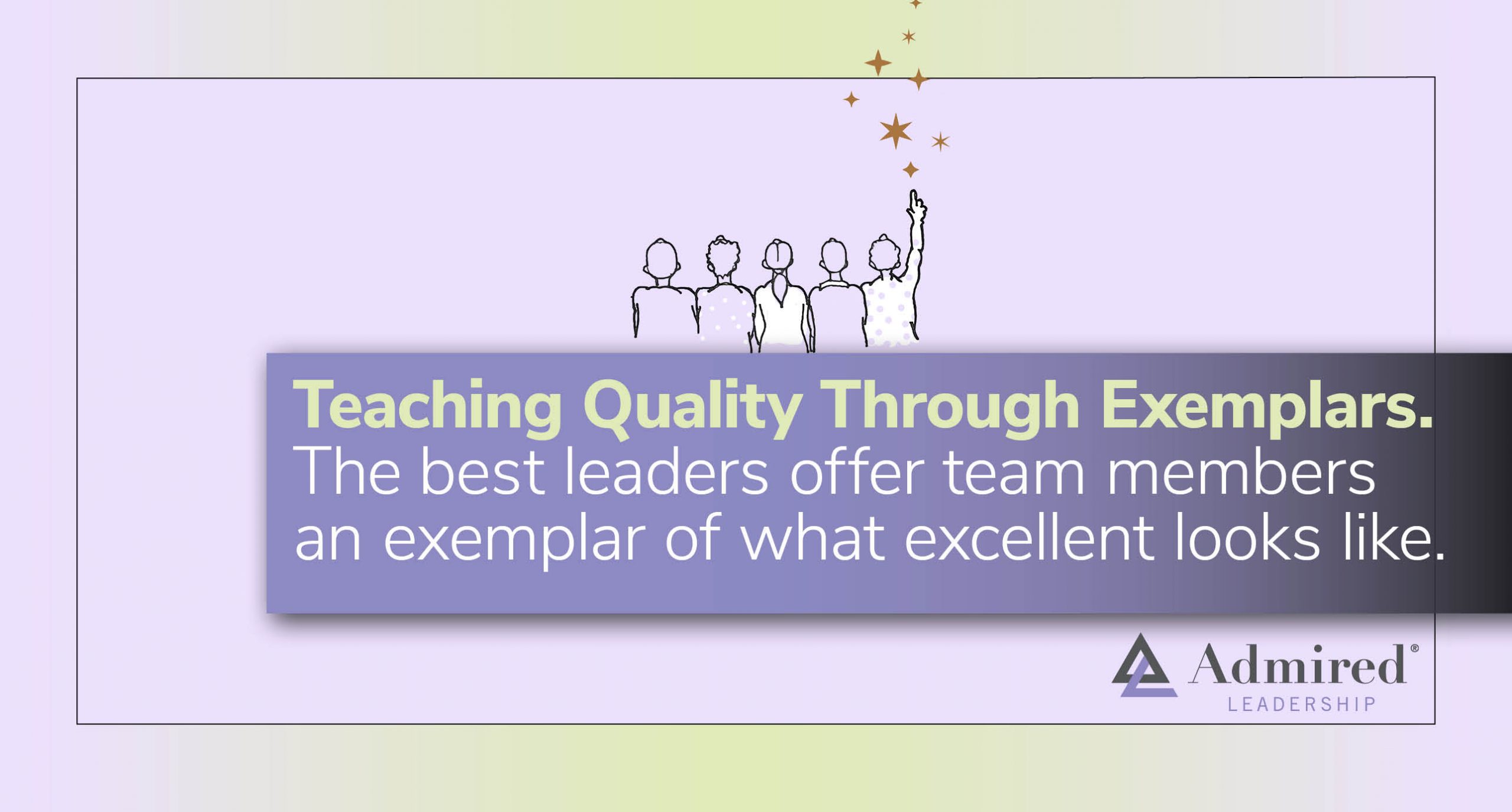 Teaching Quality Through Exemplars