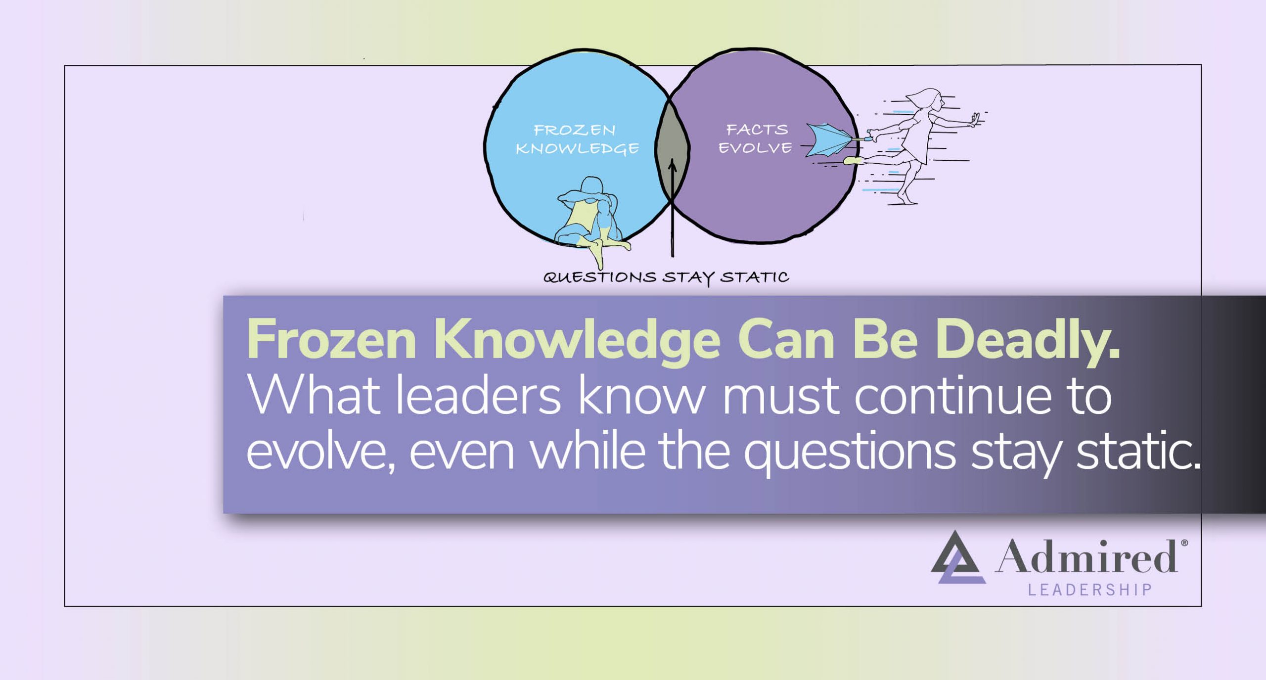 Frozen Knowledge Can Be Deadly