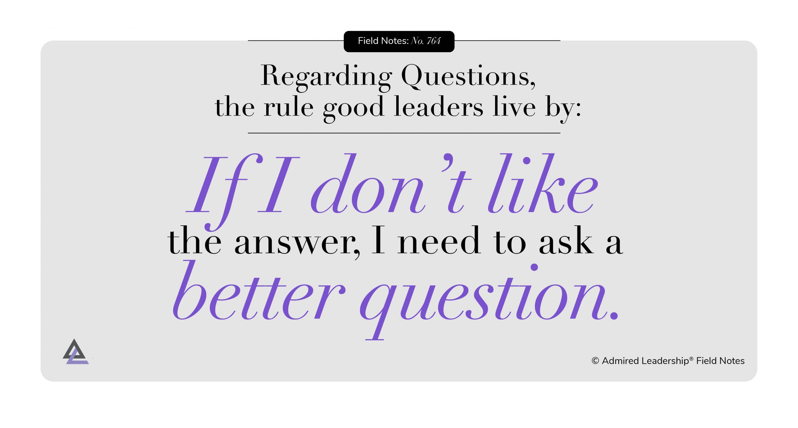 Ask a Better Question