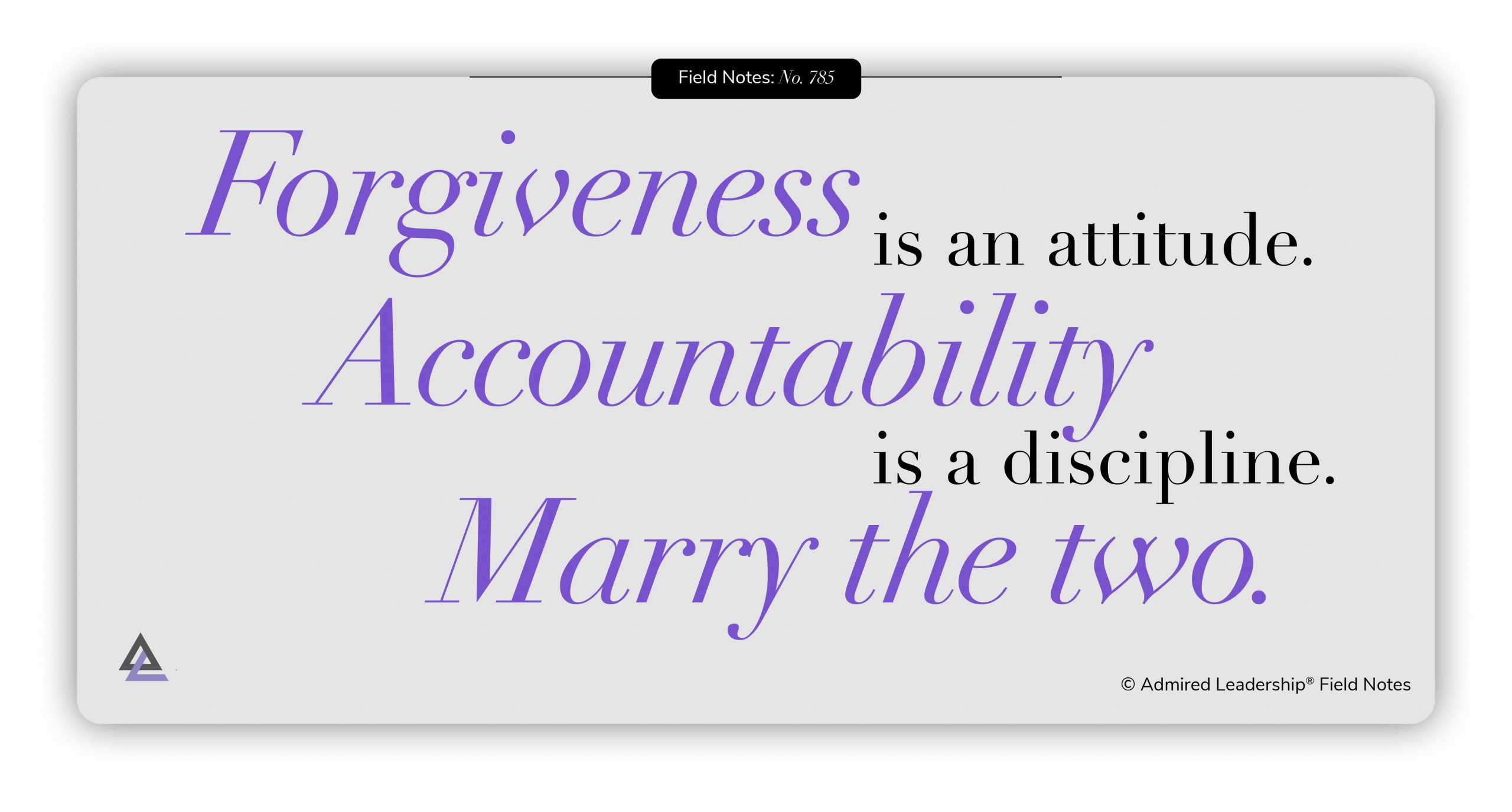 Forgiveness and Accountability Go Hand-in-Hand
