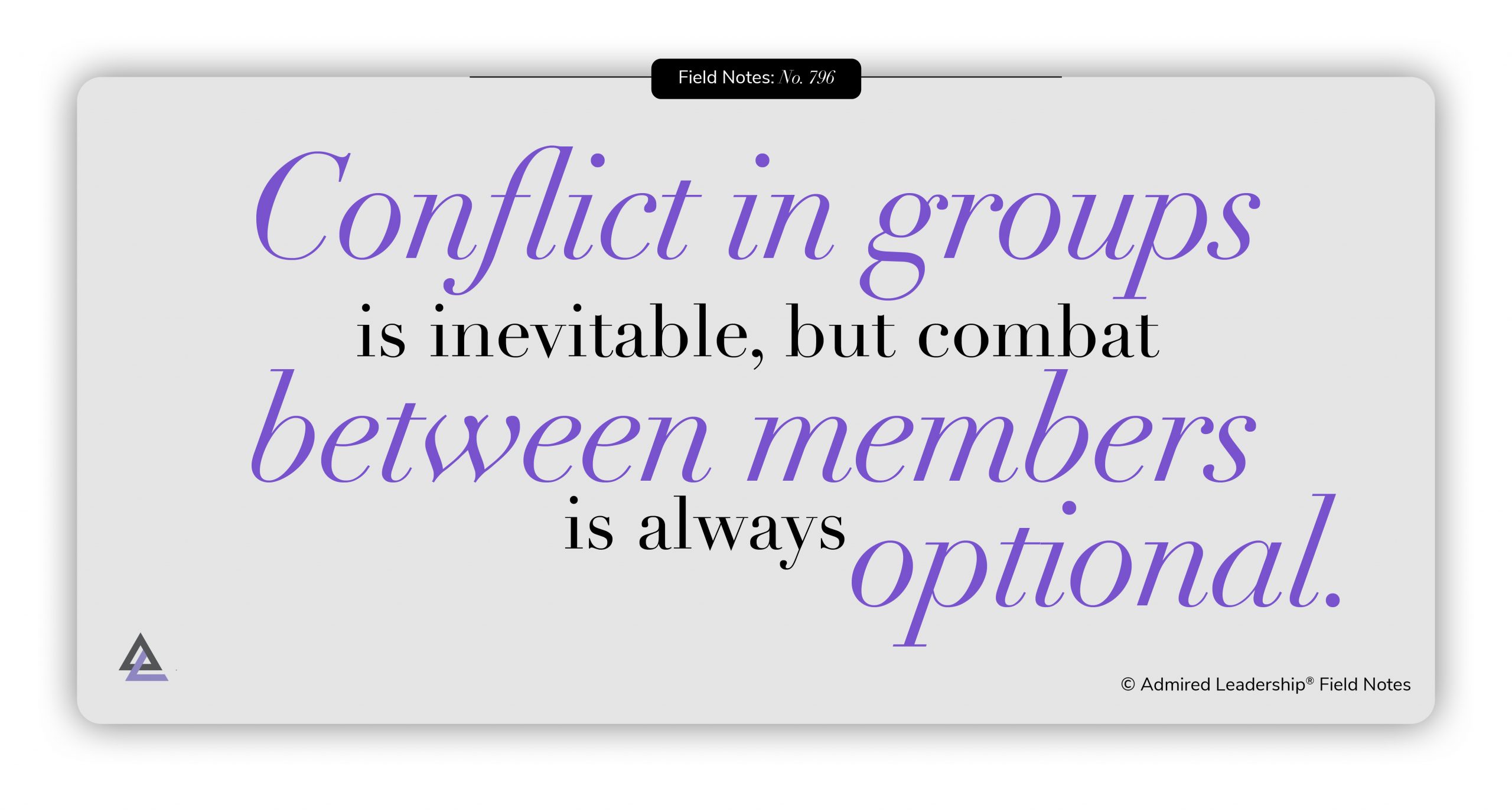 Competing Goals Are the Source of Many Group Conflicts