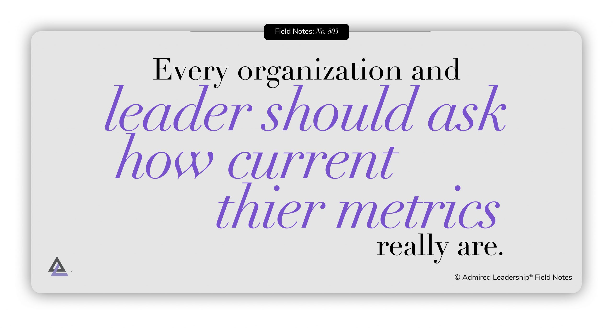 Are Your Performance Measures Current?