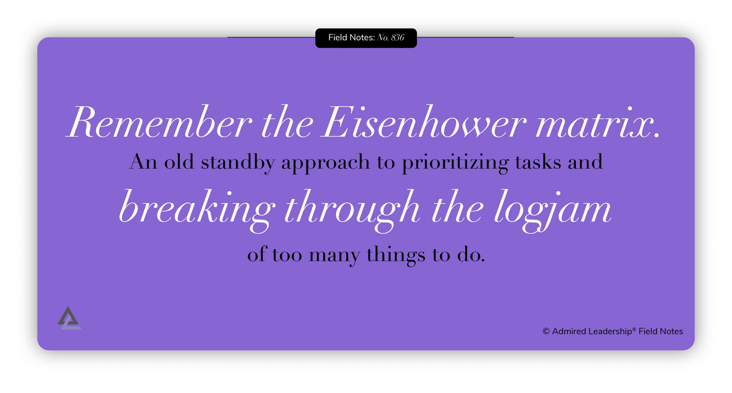 Tackling What Is Most Urgent First