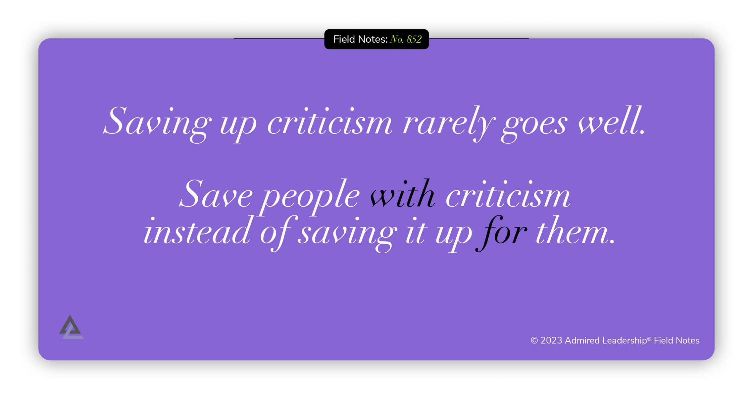 Saving Up Criticism