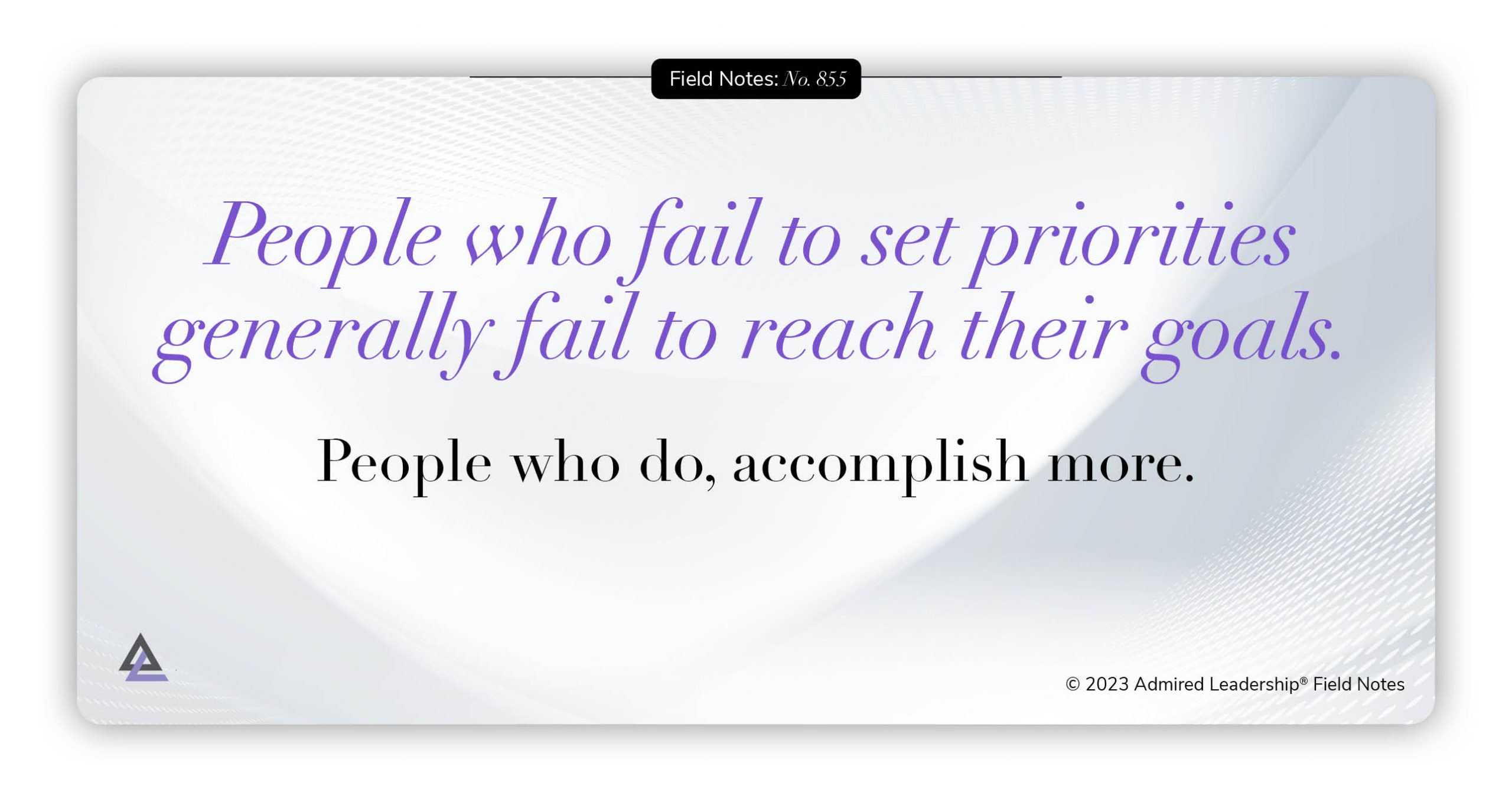 Why Everything Depends on Setting the Right Priorities