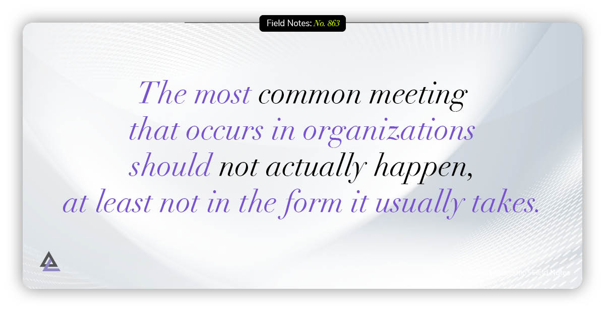The Reason Not to Have a Team Meeting