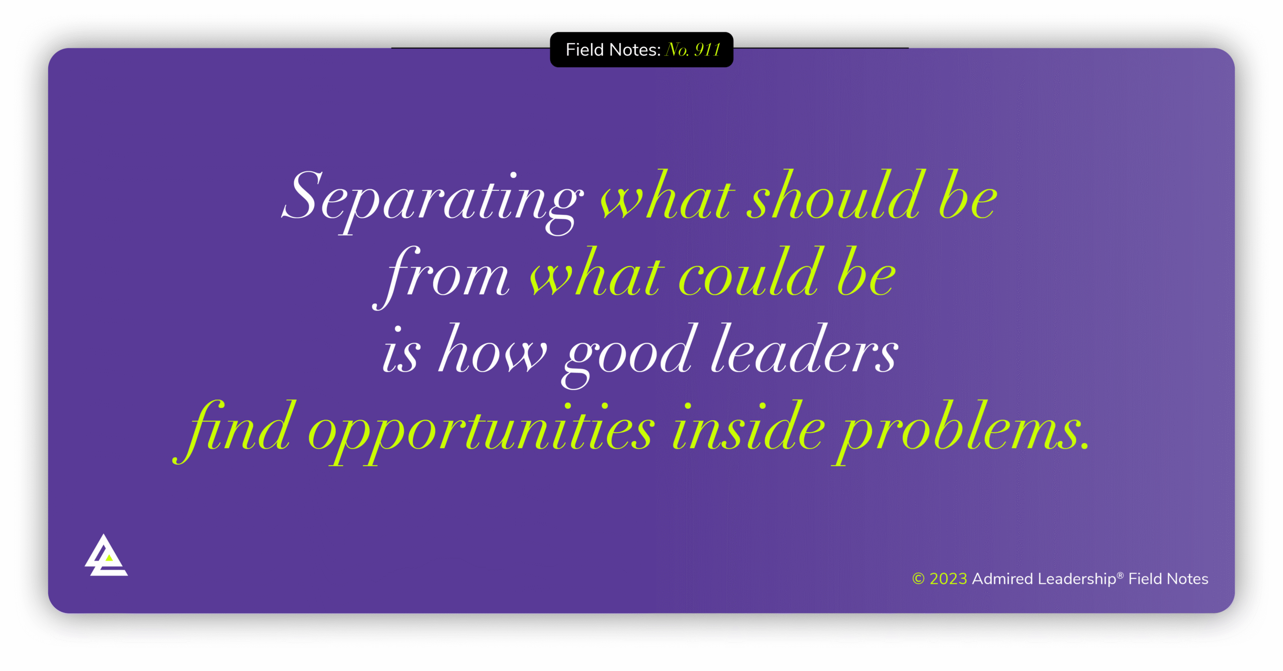 Turning Problems Into Opportunities