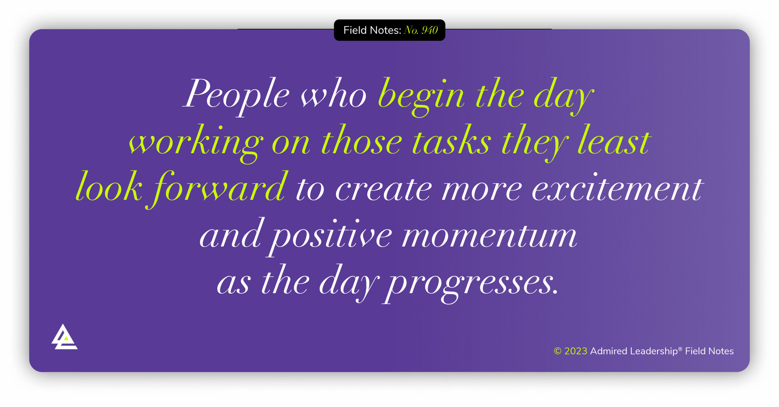 Making the Day More Enjoyable by Doing the Most Difficult Things First