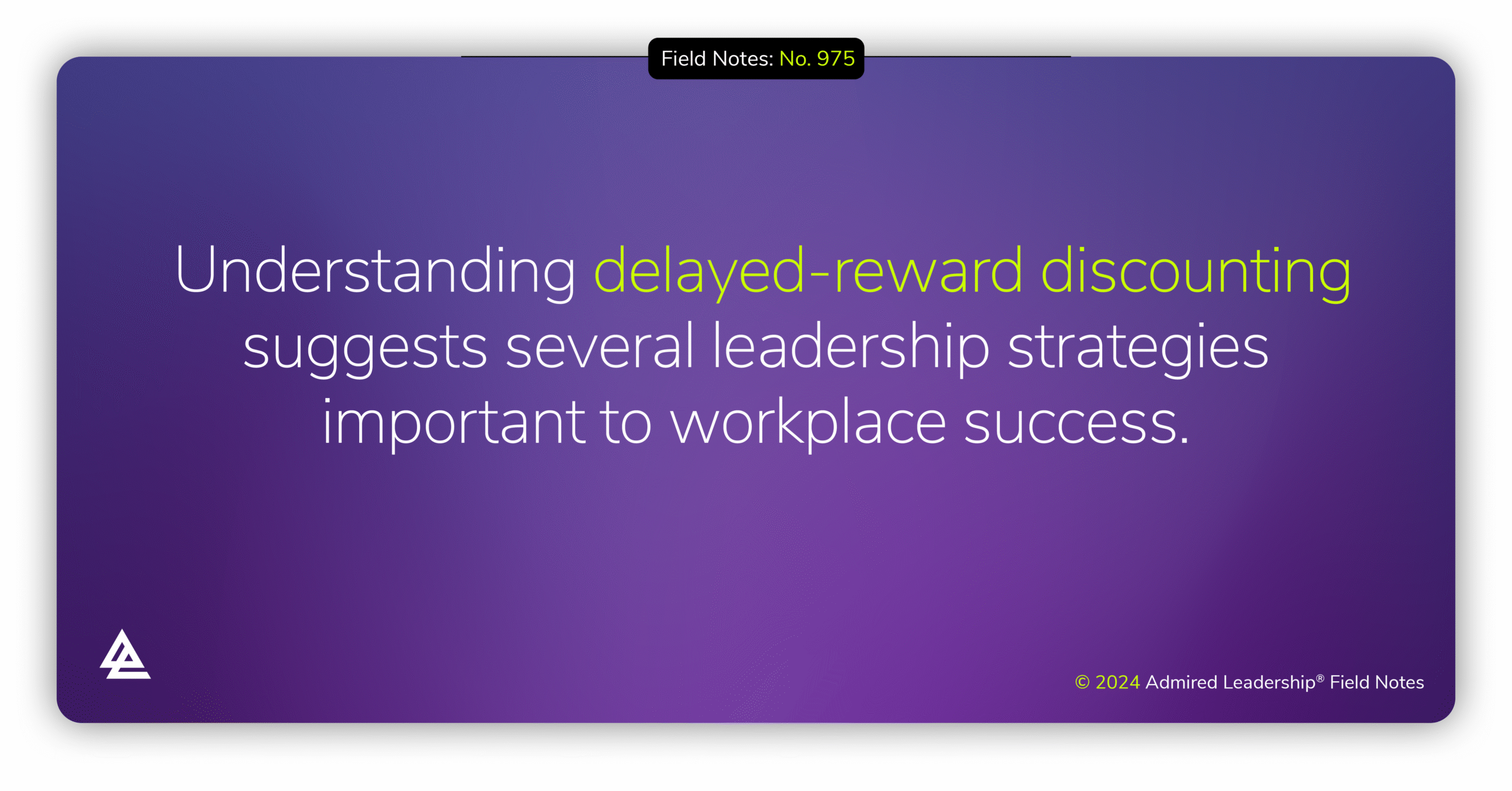 When It Comes to Rewards, the Longer the Delay, the Less the Perceived Value