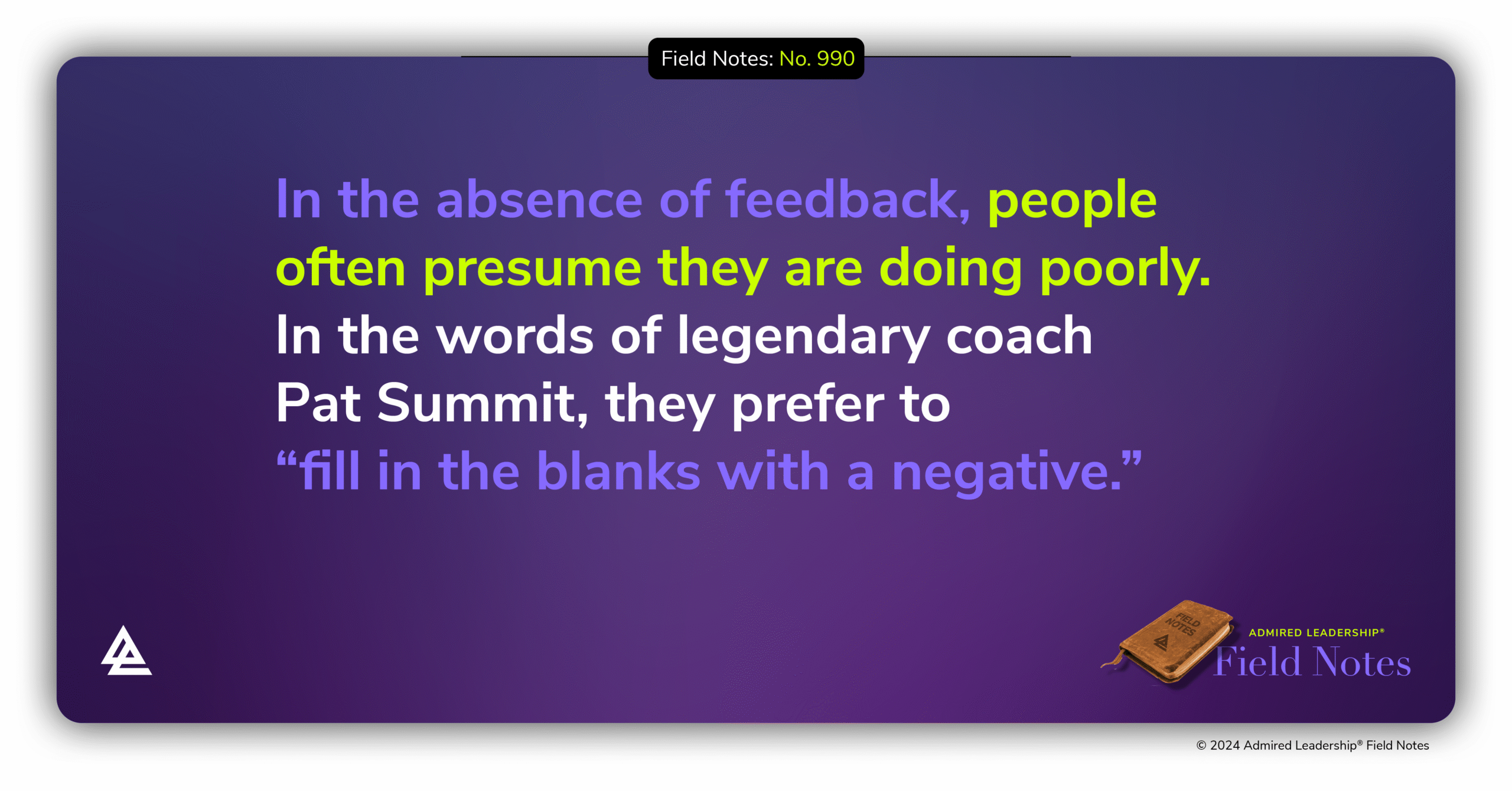 In the Absence of Feedback, the Most Experienced People Presume the Negative