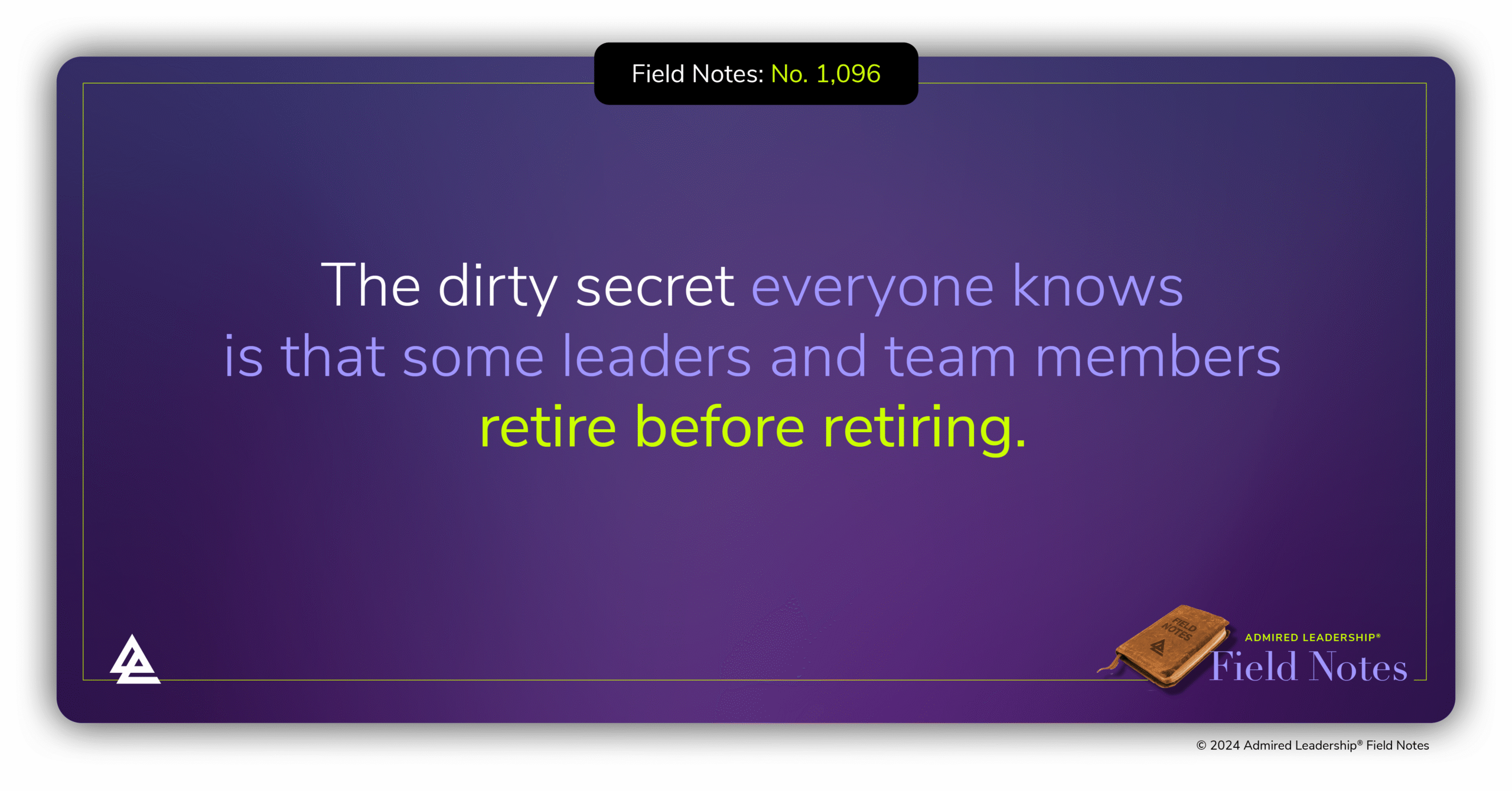 Leading Team Members Who Retire Before Retiring