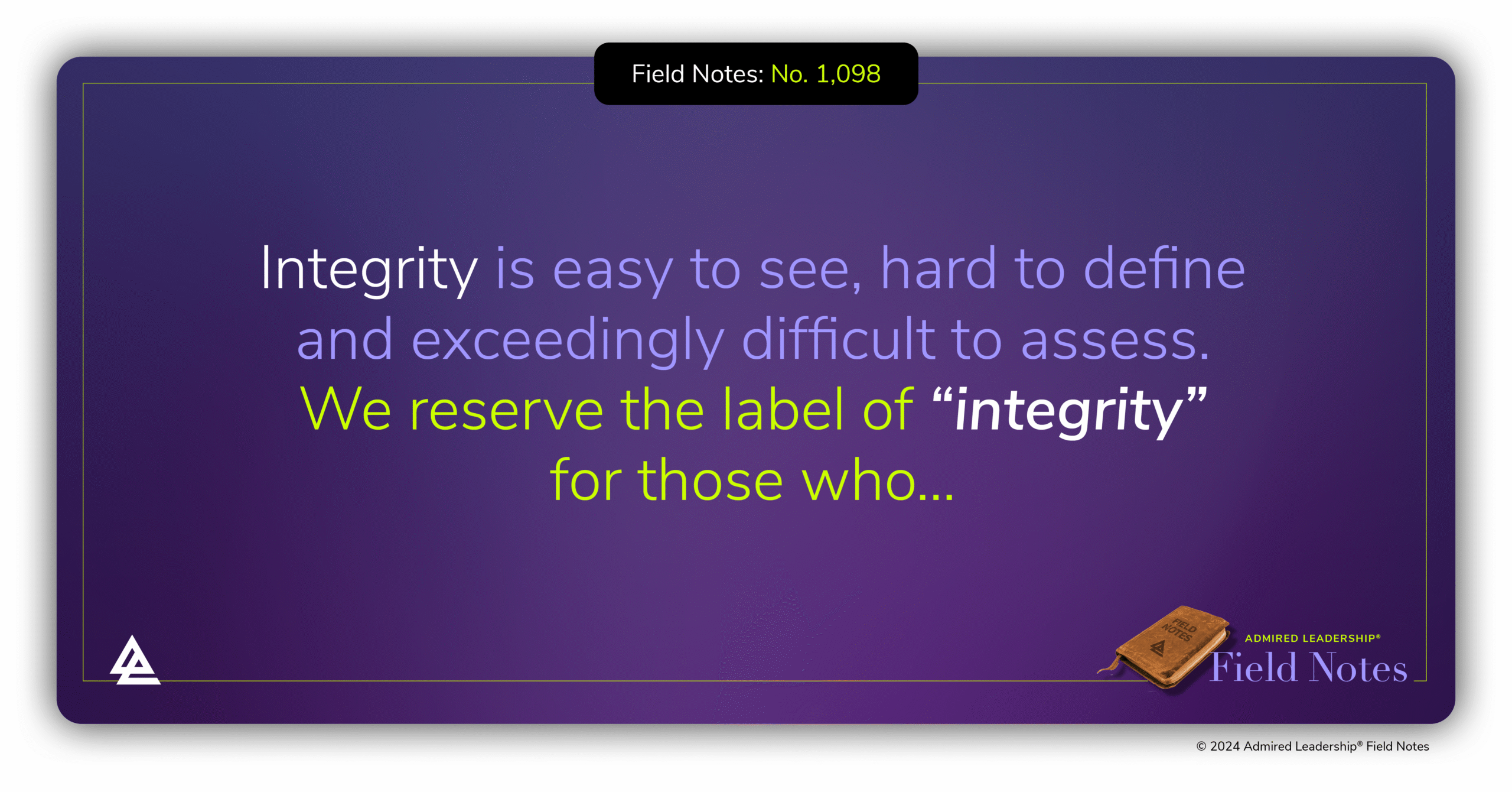 Integrity Is Often Reflected by What You Say No To
