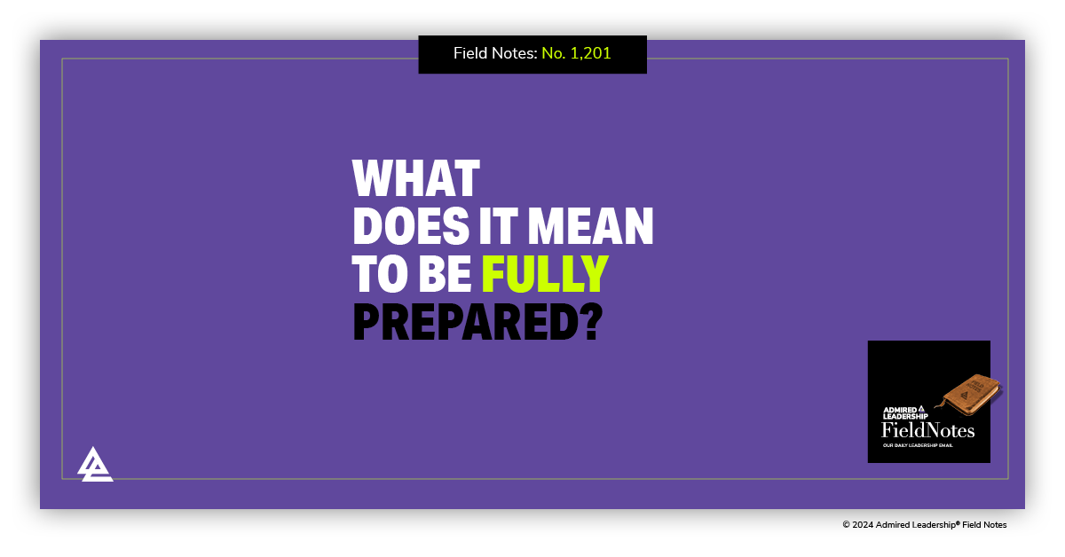 What Does It Mean to Be Fully Prepared