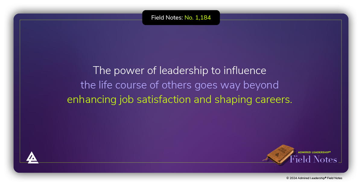 Influencing the Arc of People’s Lives Without Knowing It