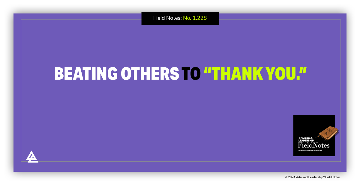Beating Others to ‘Thank You’
