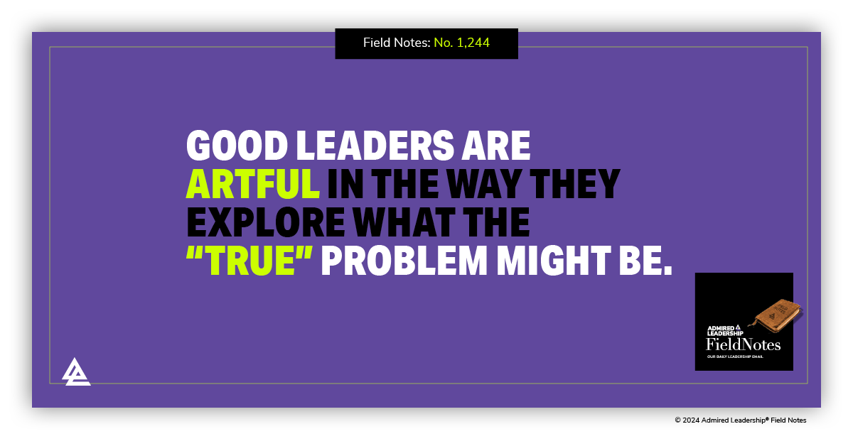 Never Accept Someone Else’s Definition of a Problem