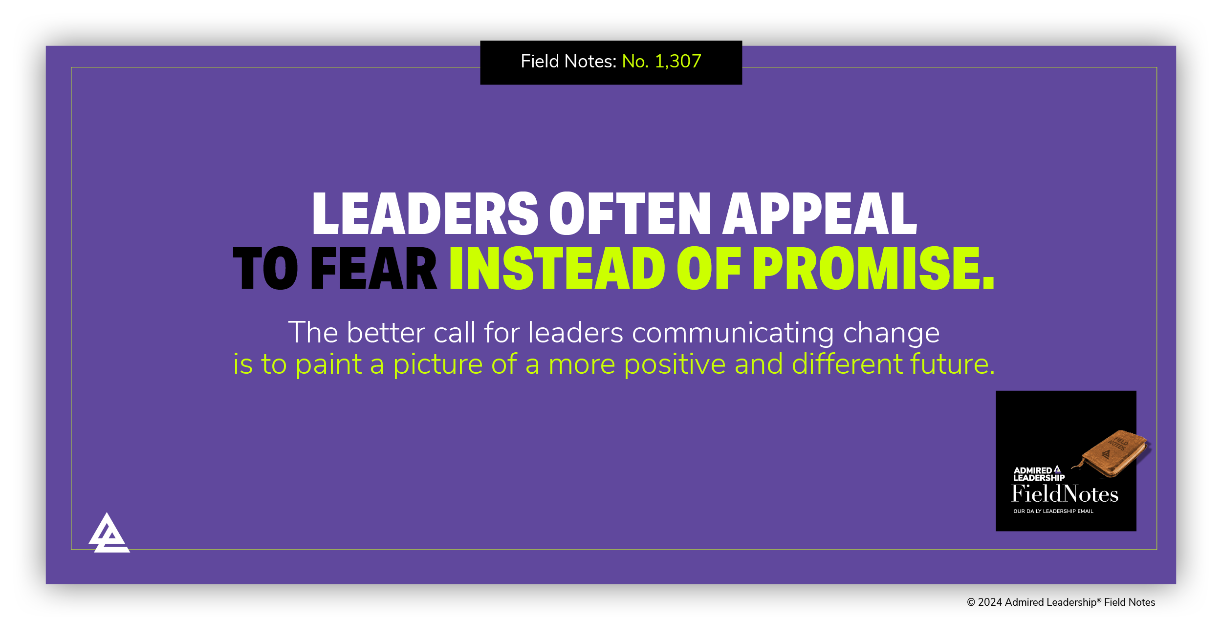 Fear Versus Promise When Communicating Major Change