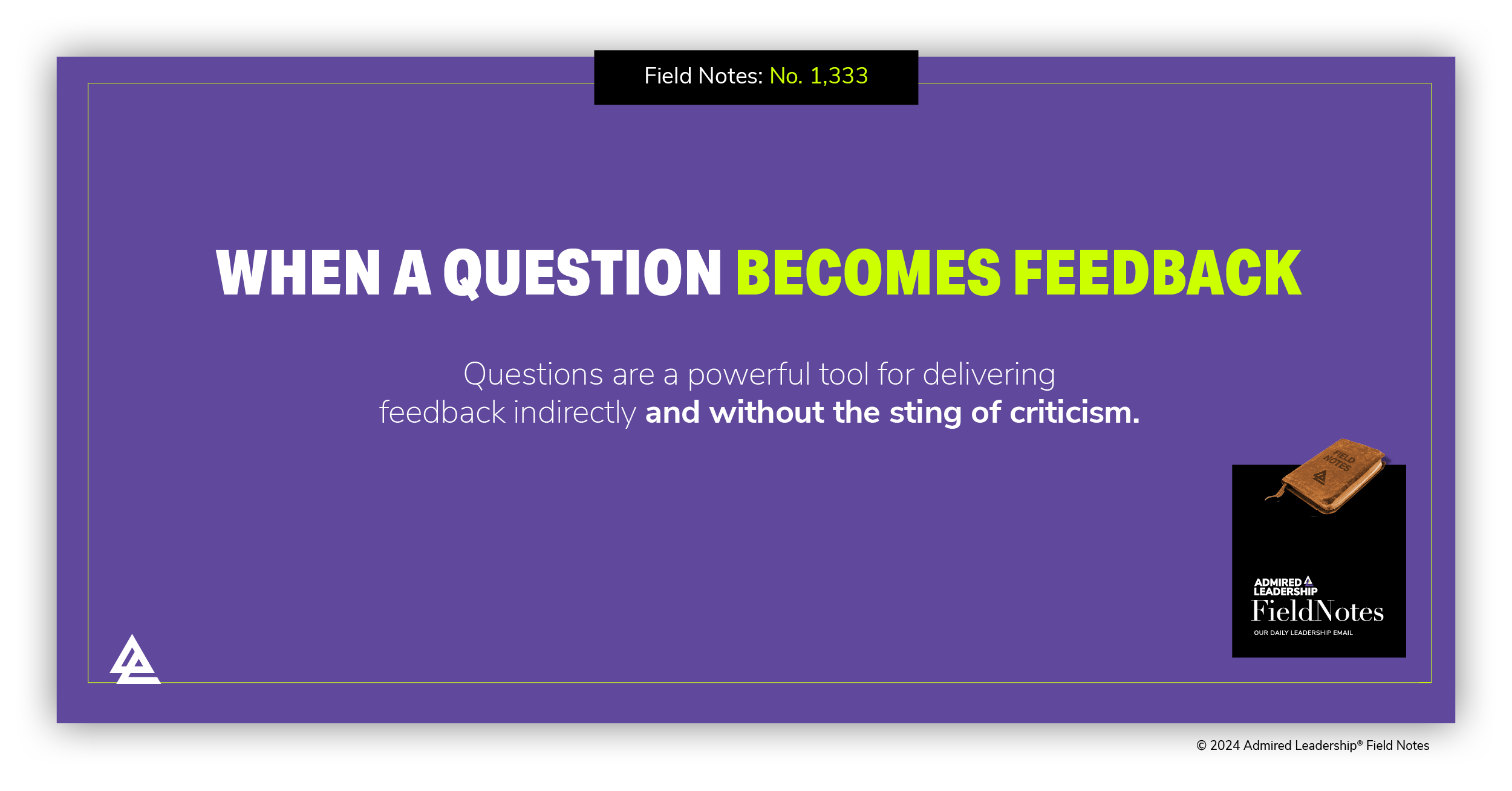 When a Question Becomes Feedback