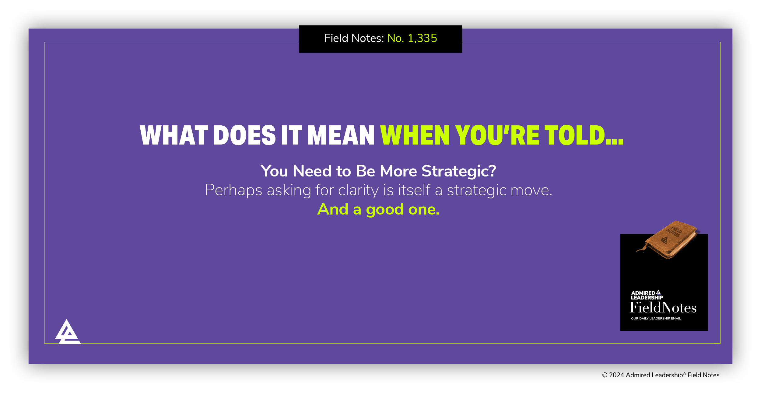 What Does it Mean When You’re Told You Need to Be More Strategic?