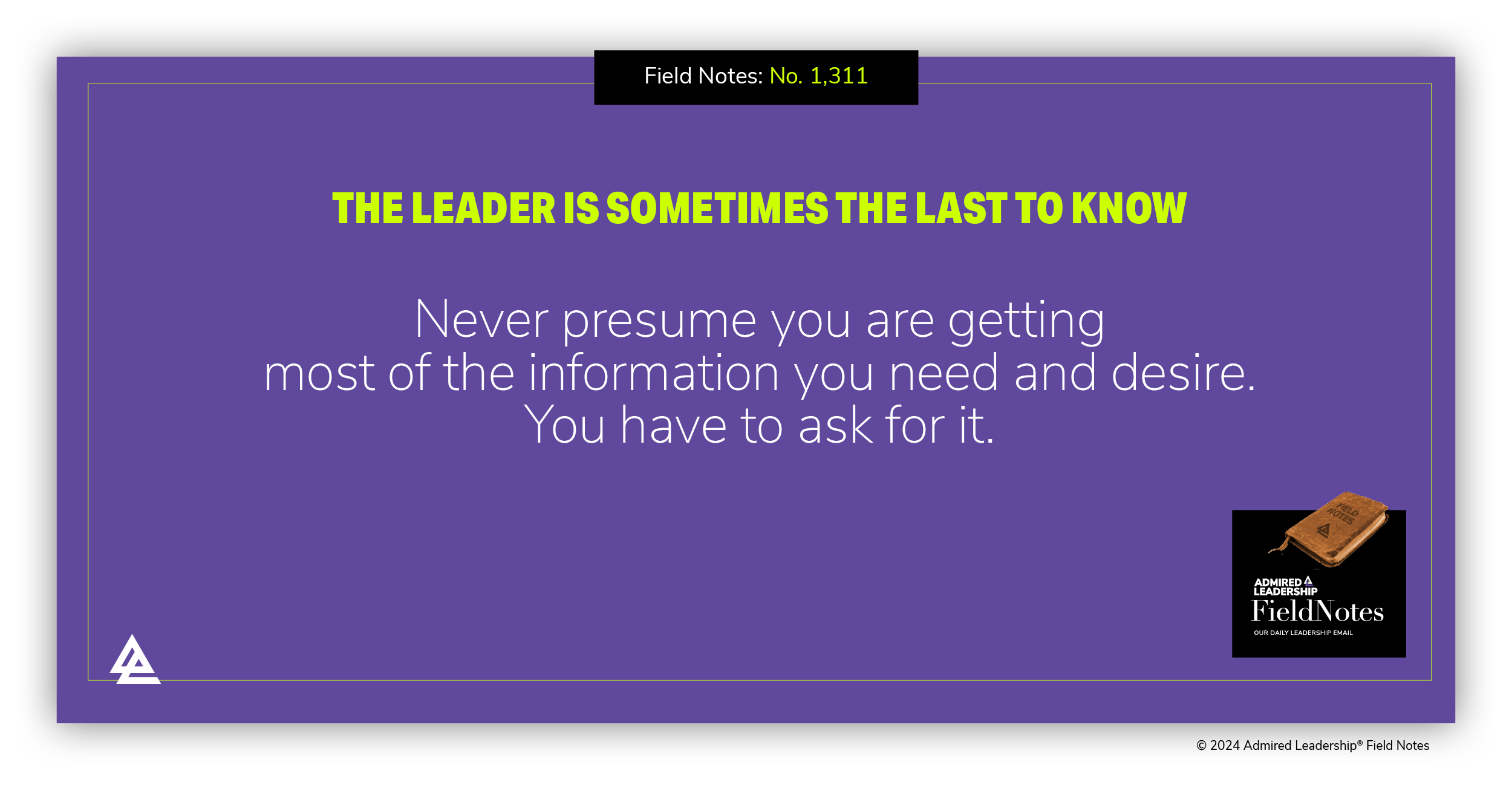 The Leader Is Sometimes the Last to Know