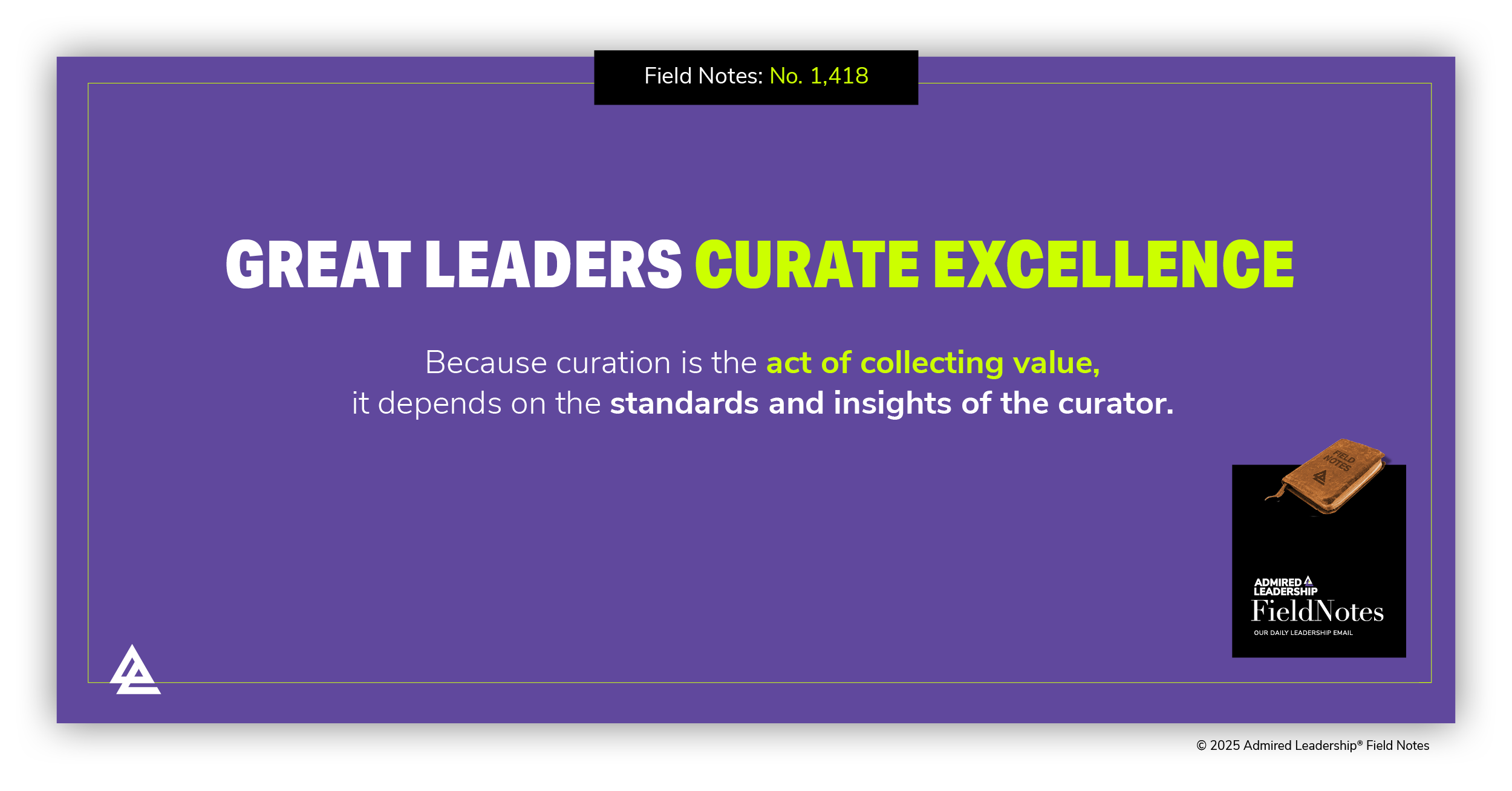 Great Leaders Curate Excellence