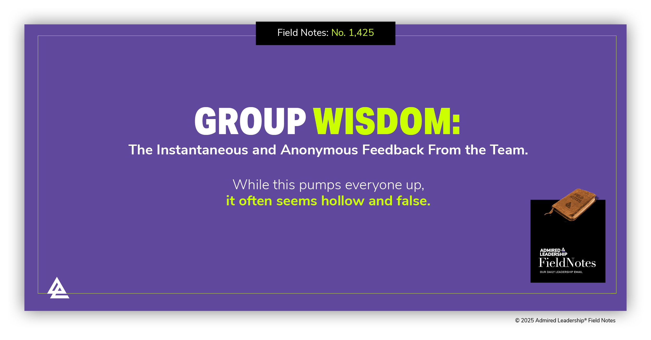 Group Wisdom: The Instantaneous and Anonymous Feedback From the Team