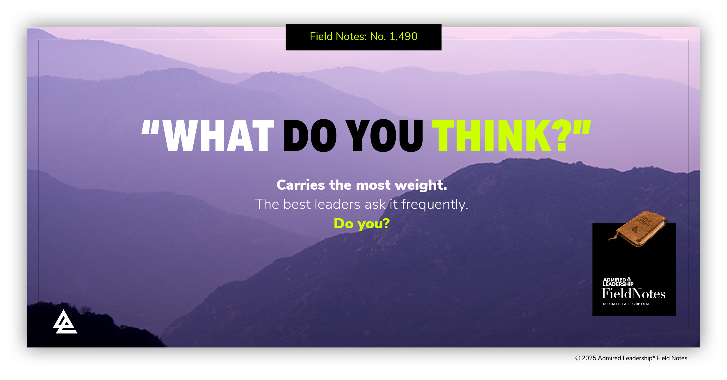 If a Leader Had Only One Question They Could Ask