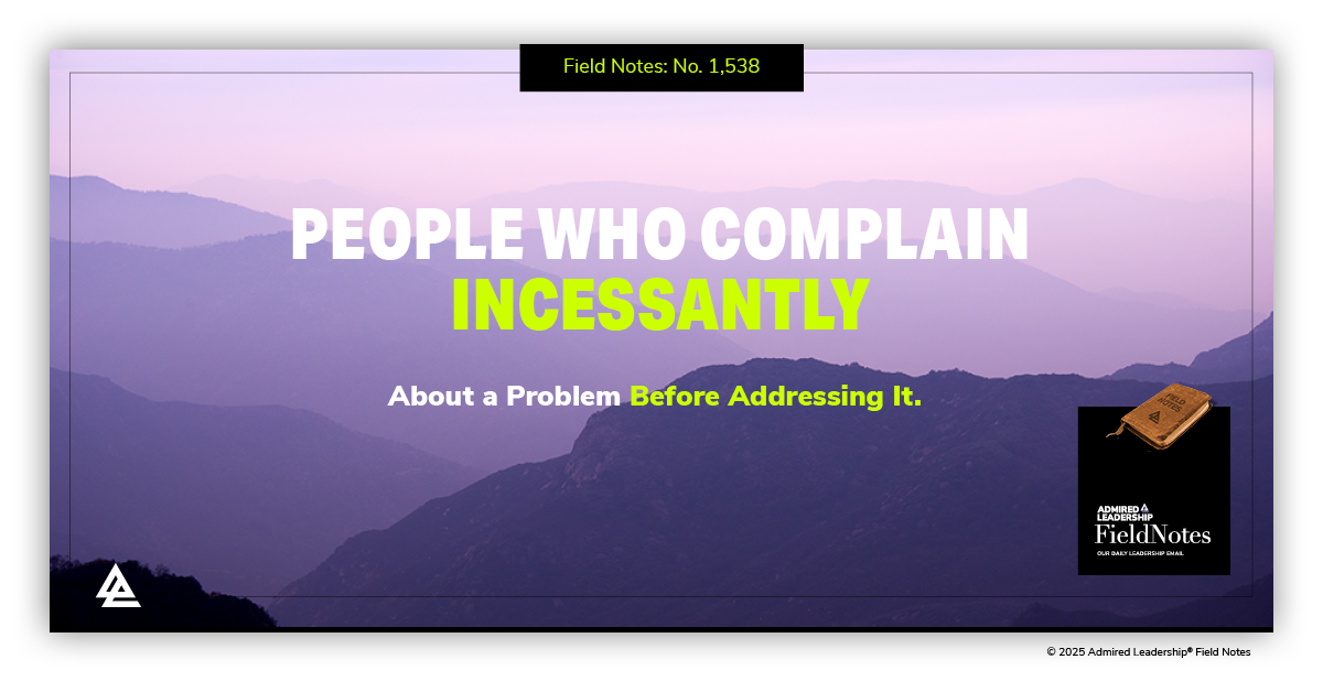 People Who Complain Incessantly About a Problem Before Addressing It