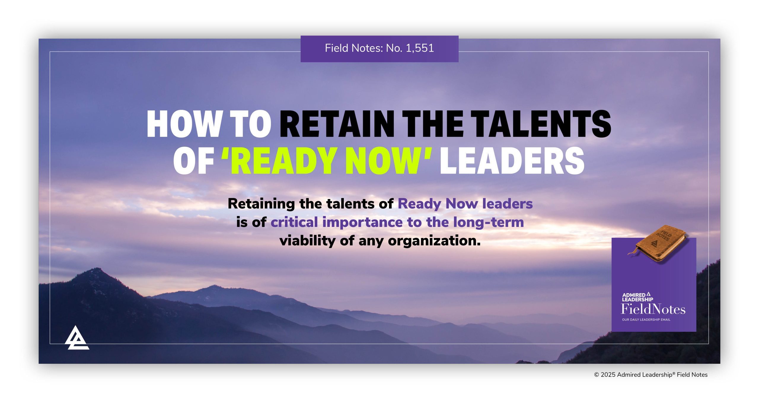 Retaining the Talents of ‘Ready Now’ Leaders