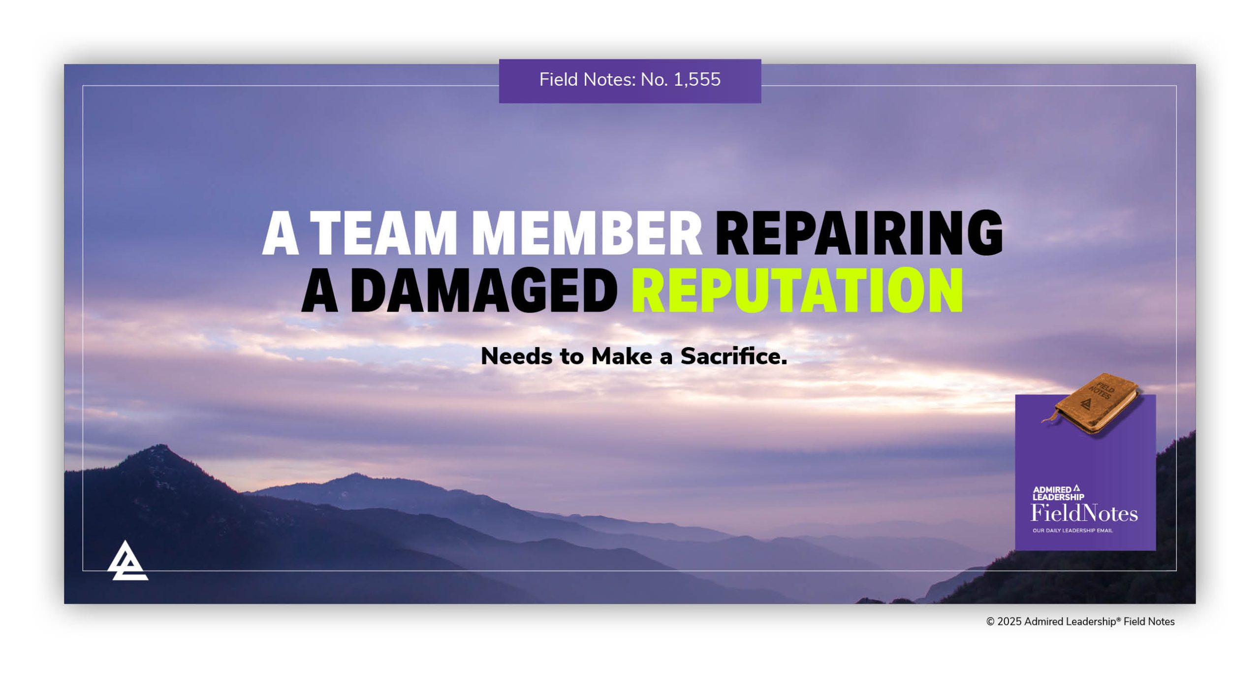 A Team Member Repairing a Damaged Reputation Needs to Make a Sacrifice