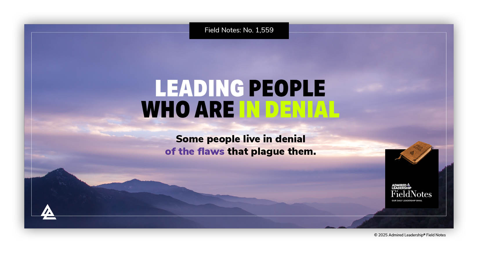 Leading People Who Are in Denial