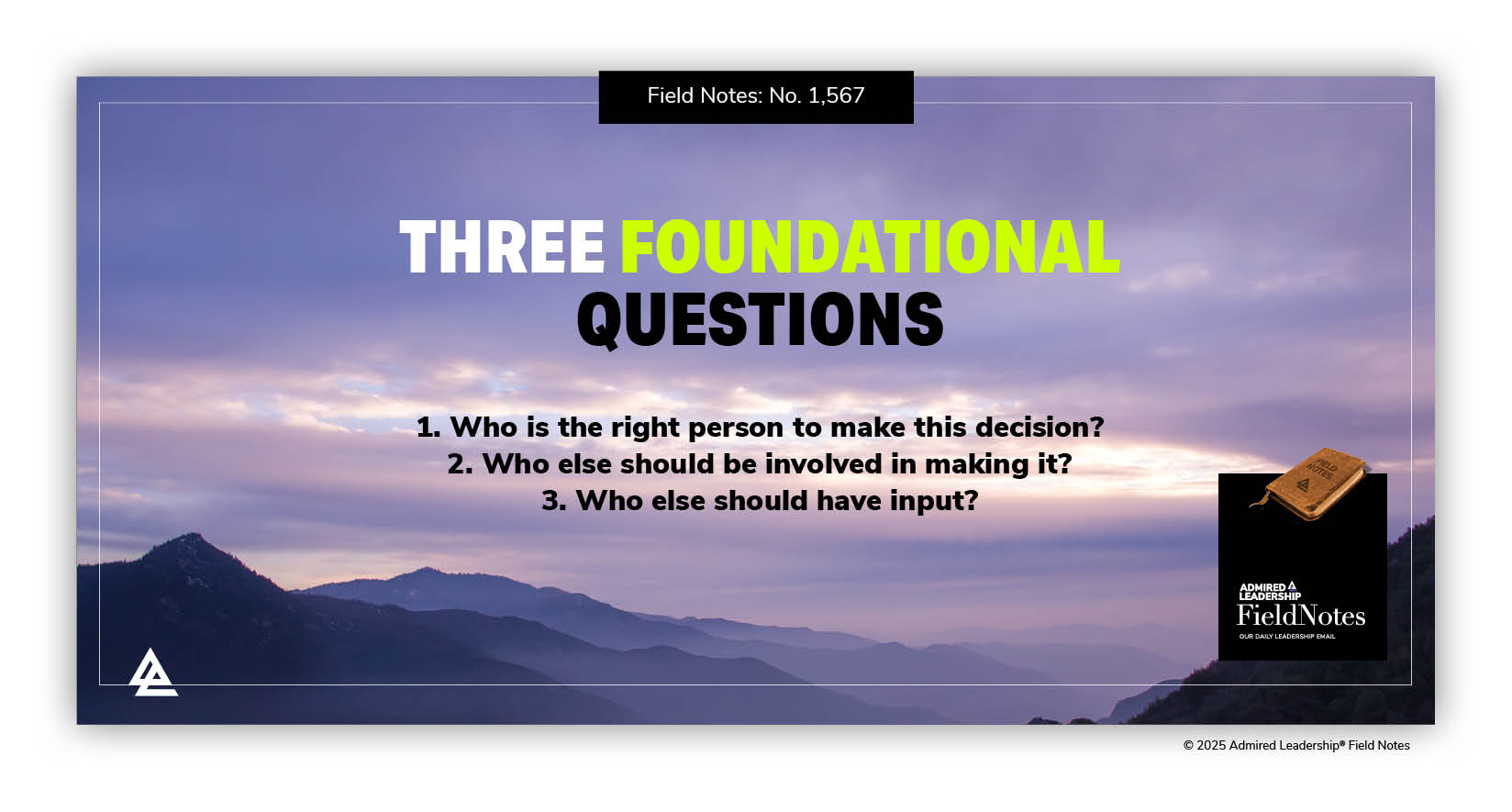 Three Questions Leaders Must Answer Before Delegating a Decision