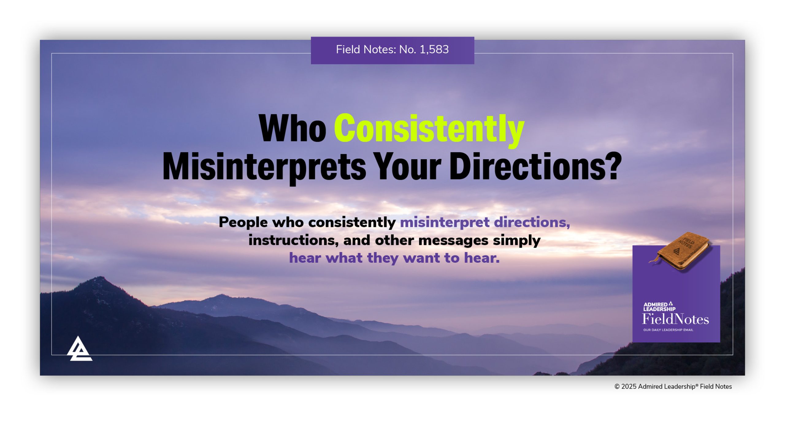Team Members Who Consistently Misinterpret Your Directions
