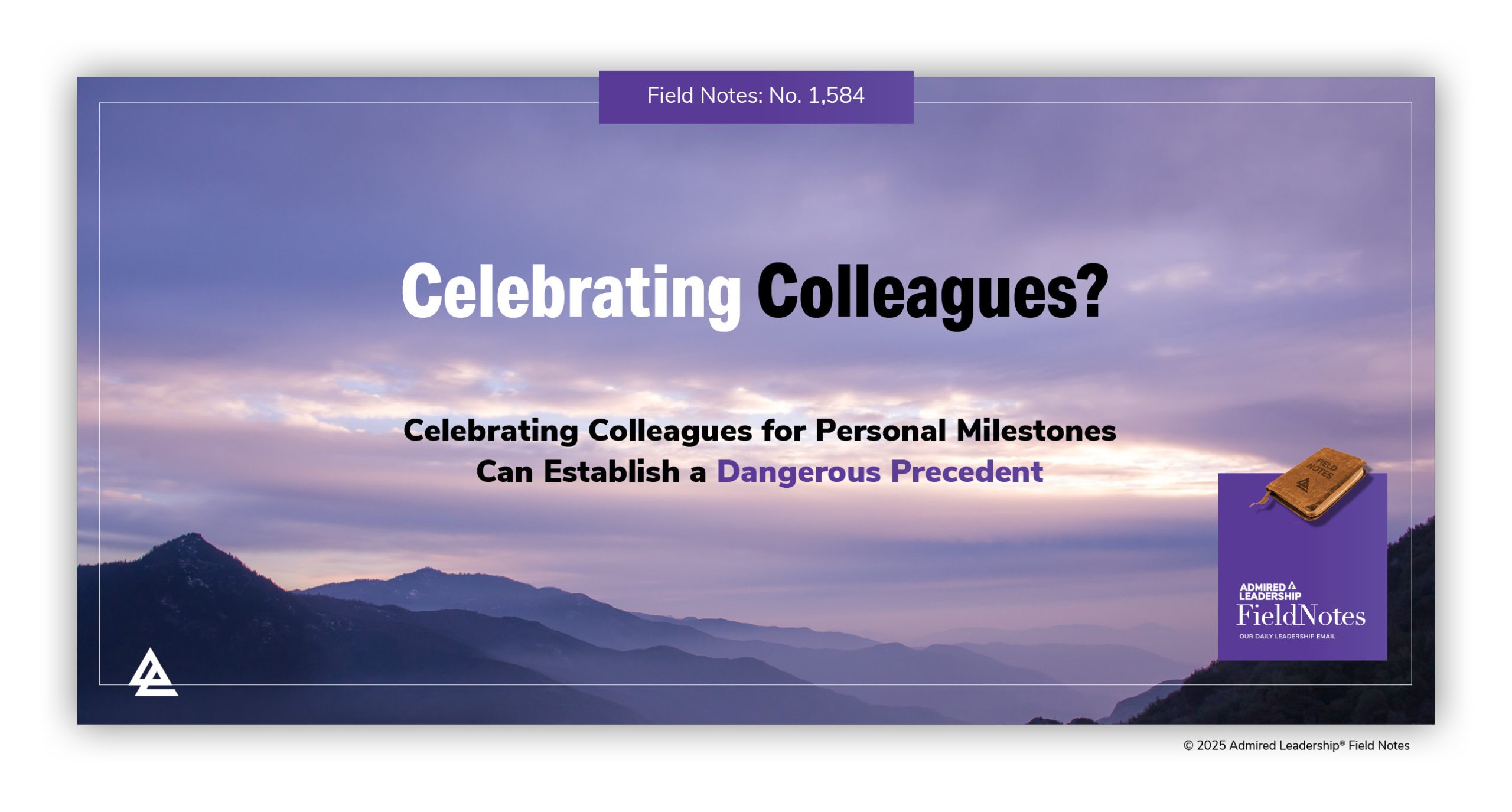 Celebrating Colleagues for Personal Milestones Can Establish a Dangerous Precedent