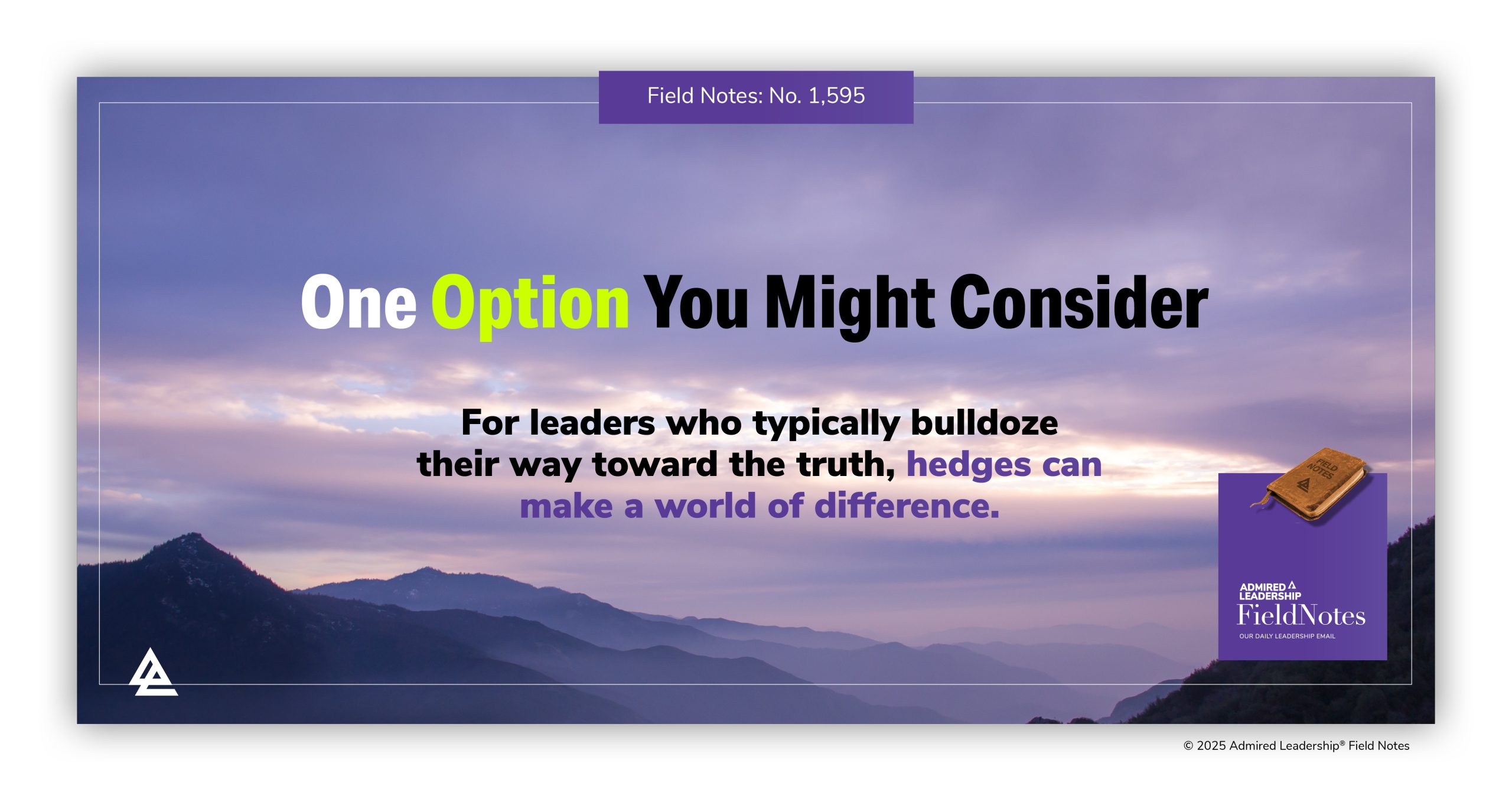 Confident Leaders Must Learn to Hedge