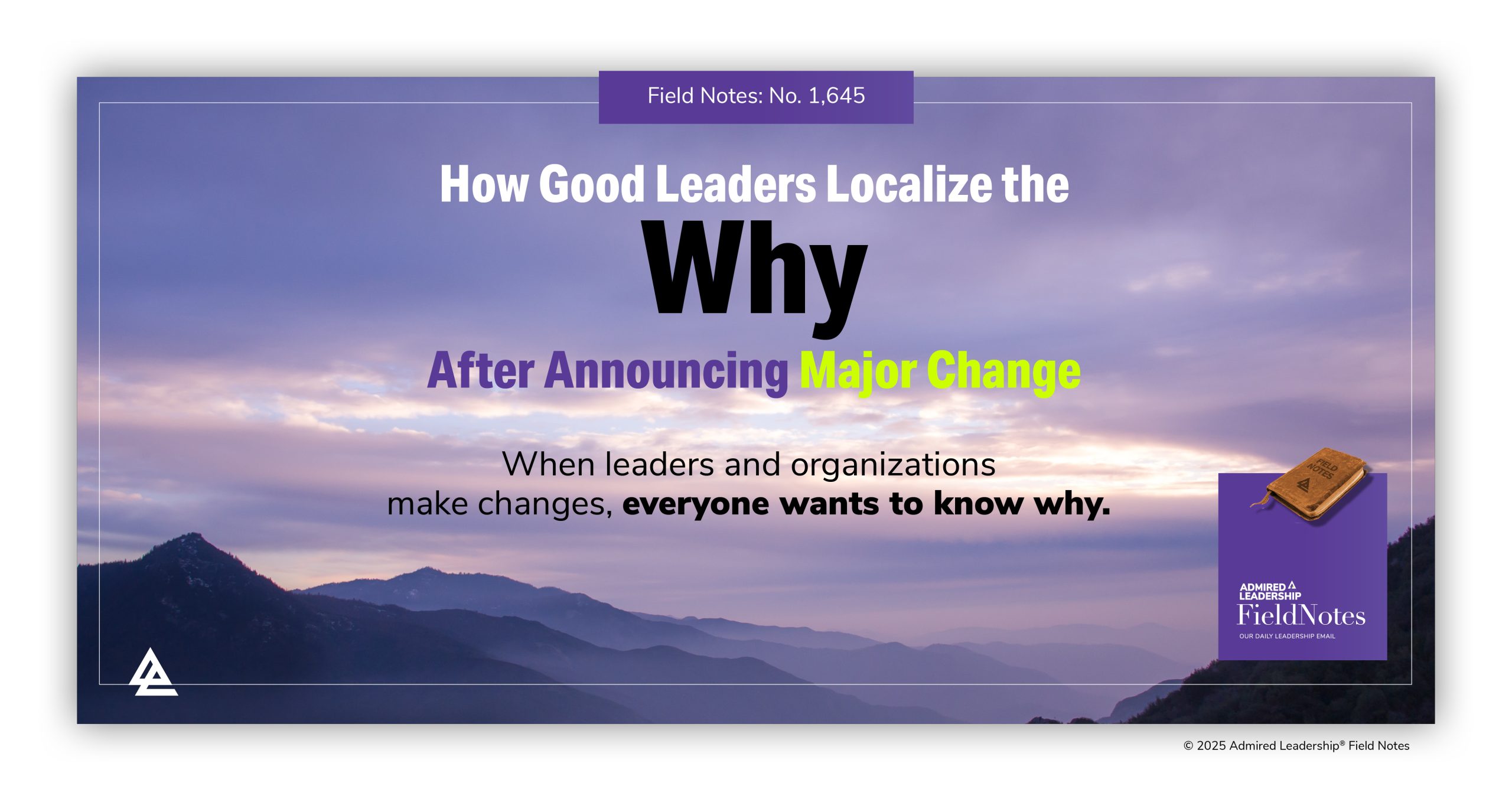 How Good Leaders Localize the ‘Why’ After Announcing Major Change