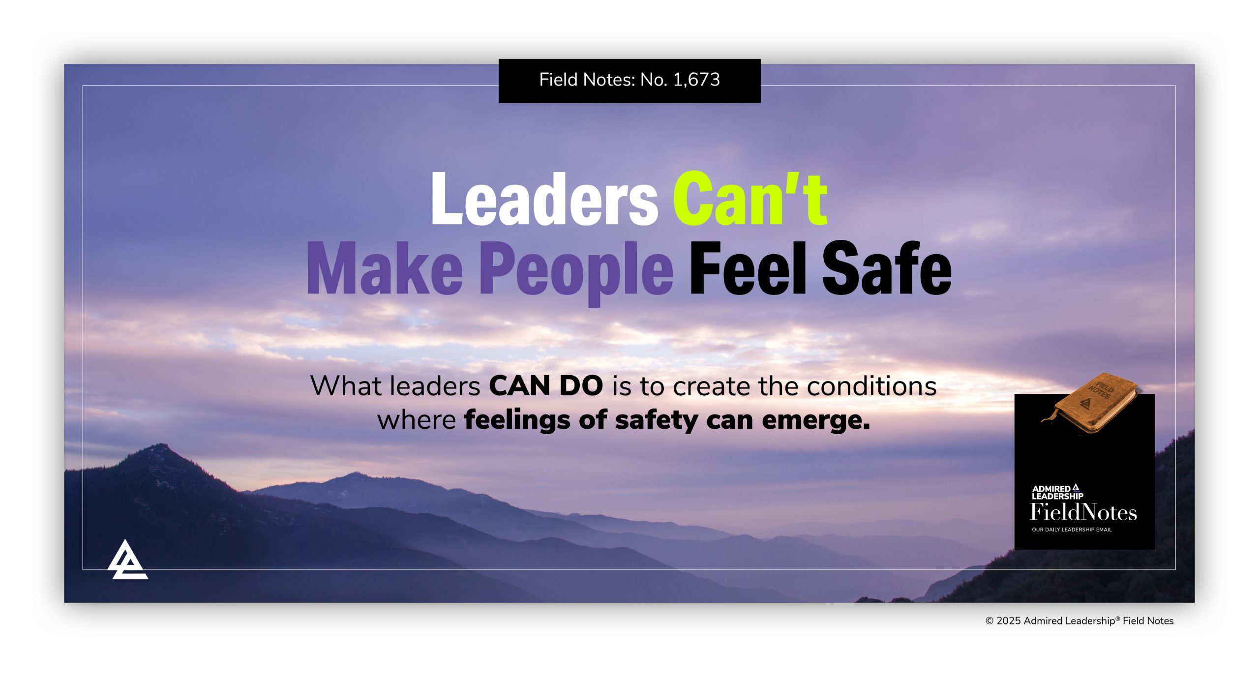 Leaders Can’t Make People Feel Safe