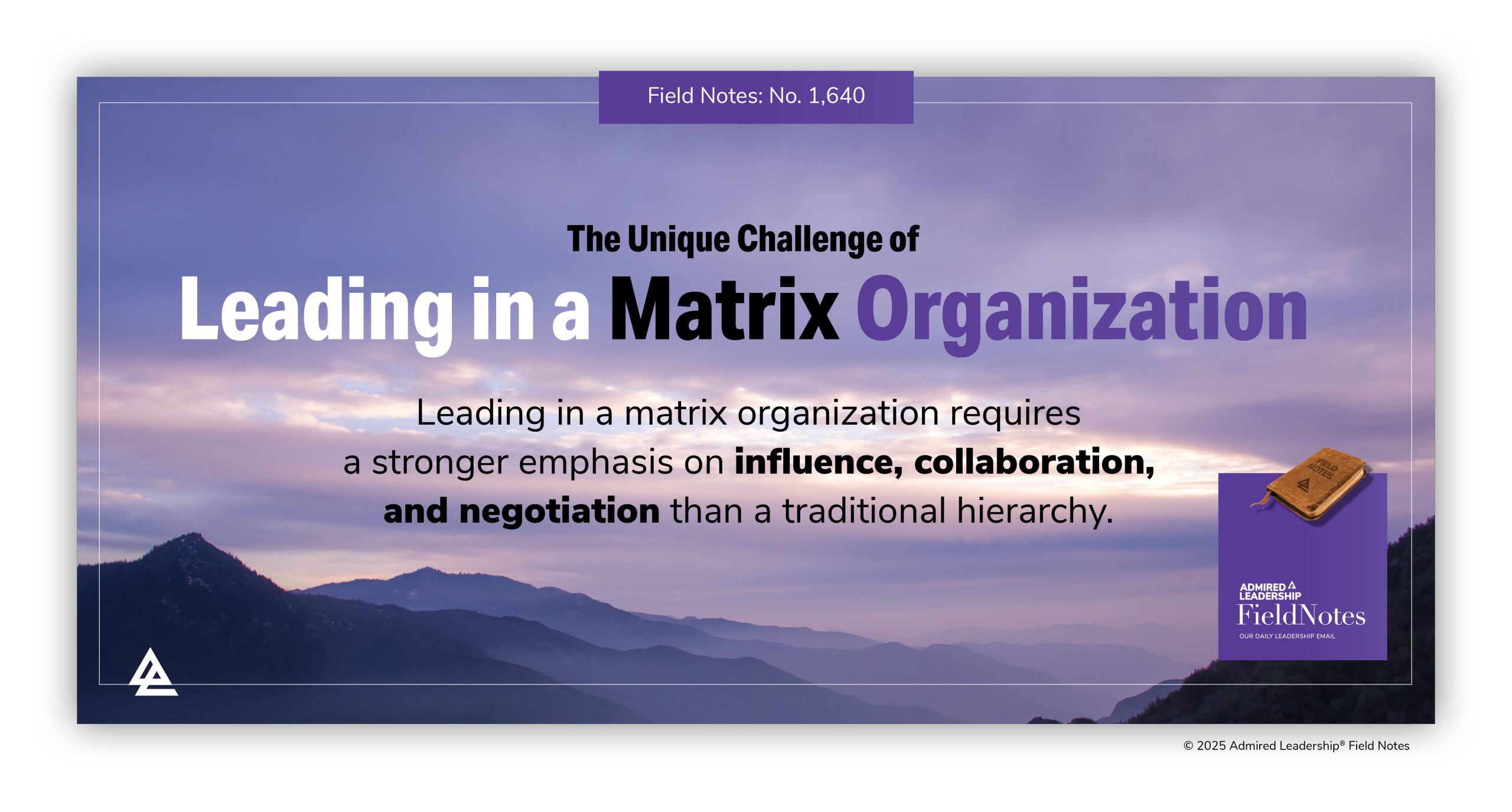The Unique Challenge of Leading in a Matrix Organization