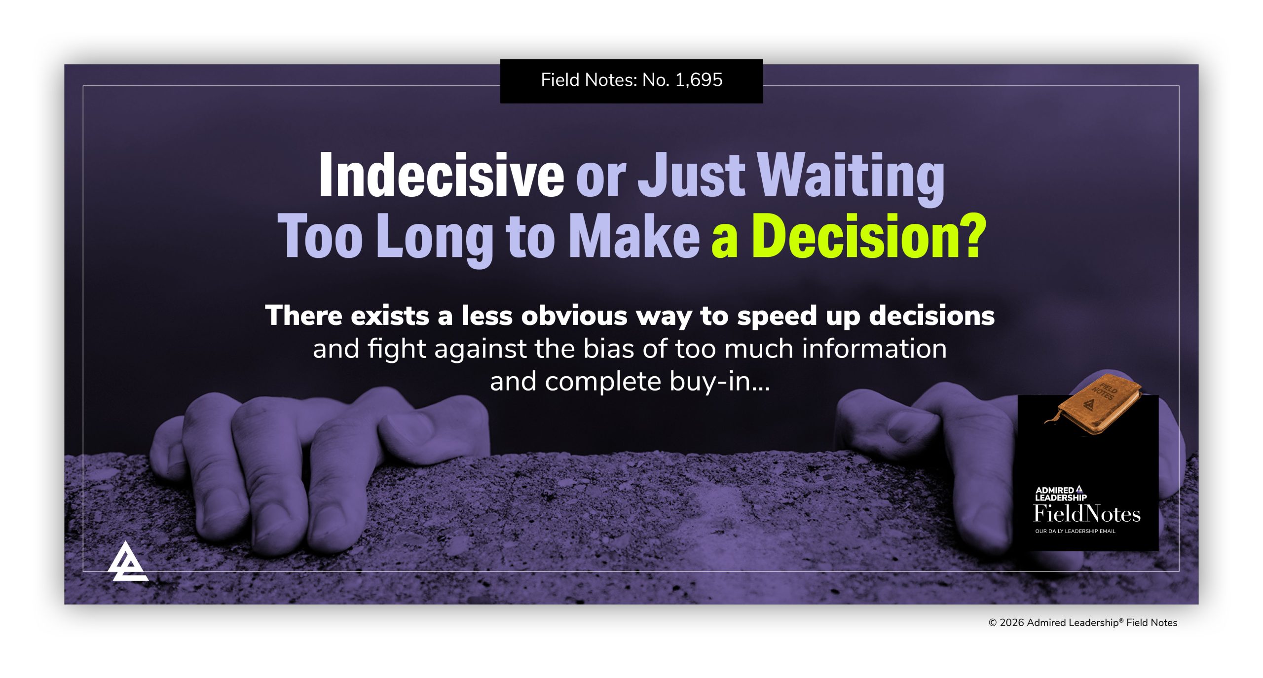 Indecisive or Just Waiting Too Long to Make a Decision?