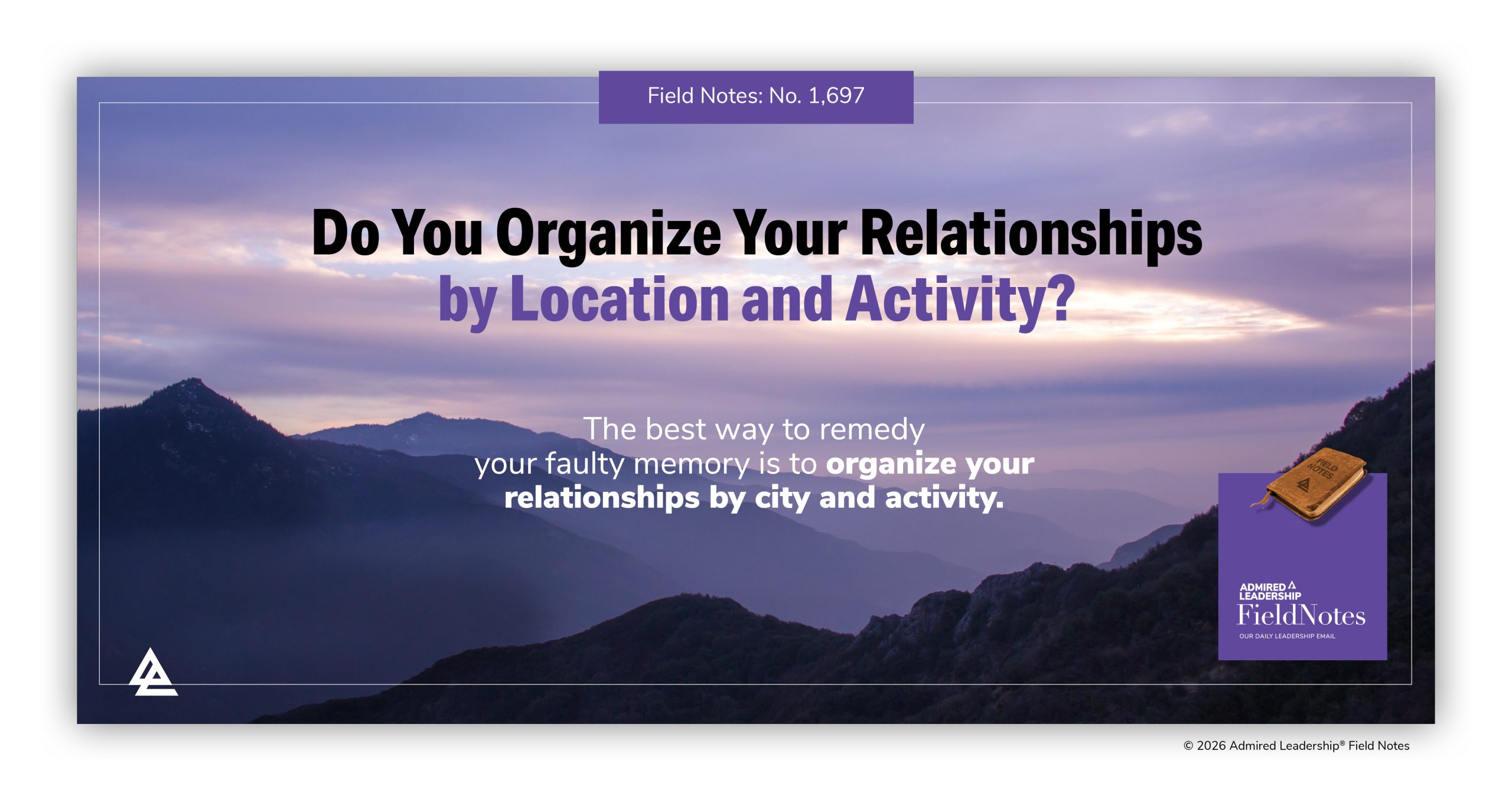 Organize Your Relationships by Location & Activity