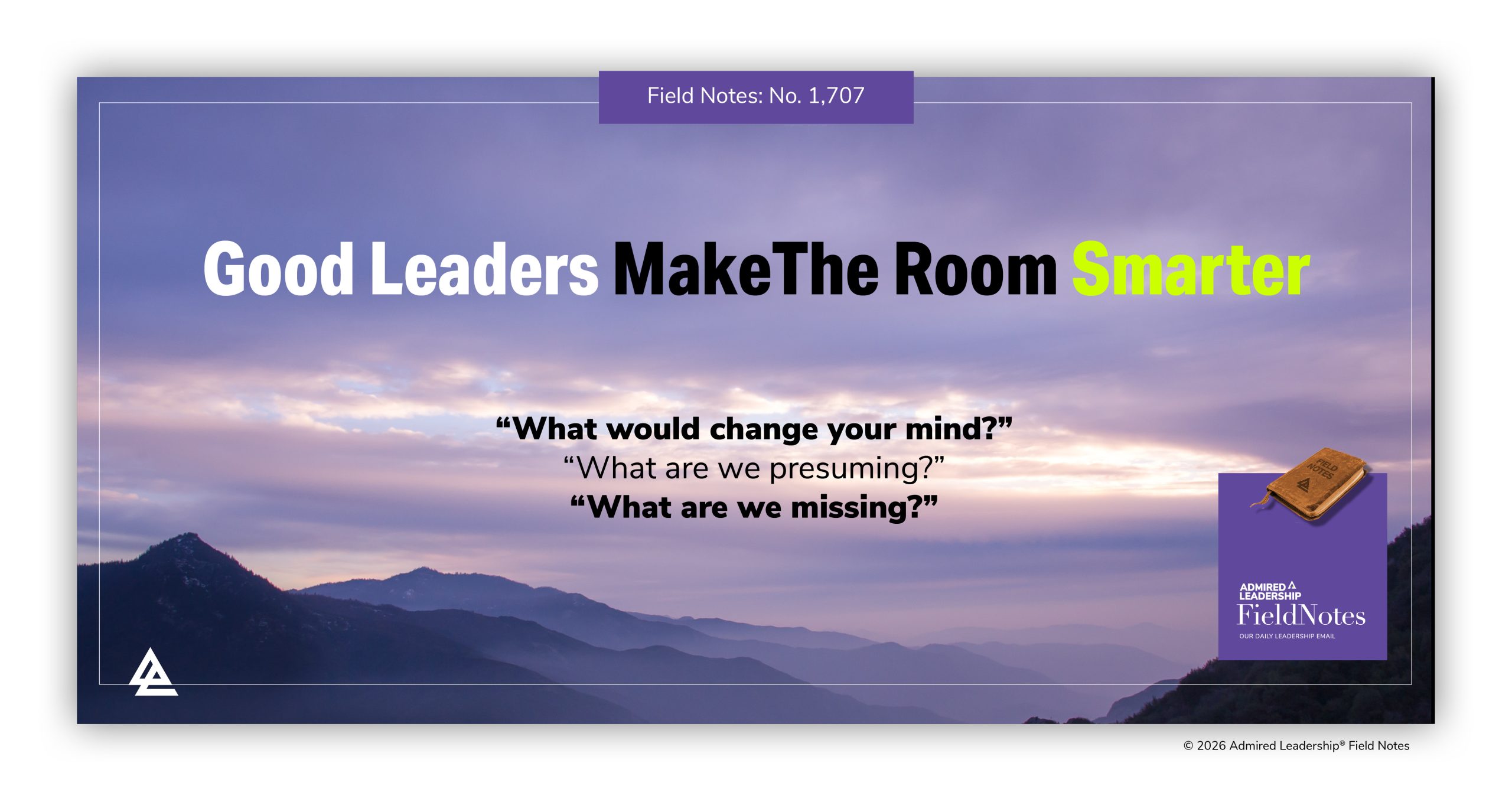 Good Leaders Make the Room Smarter