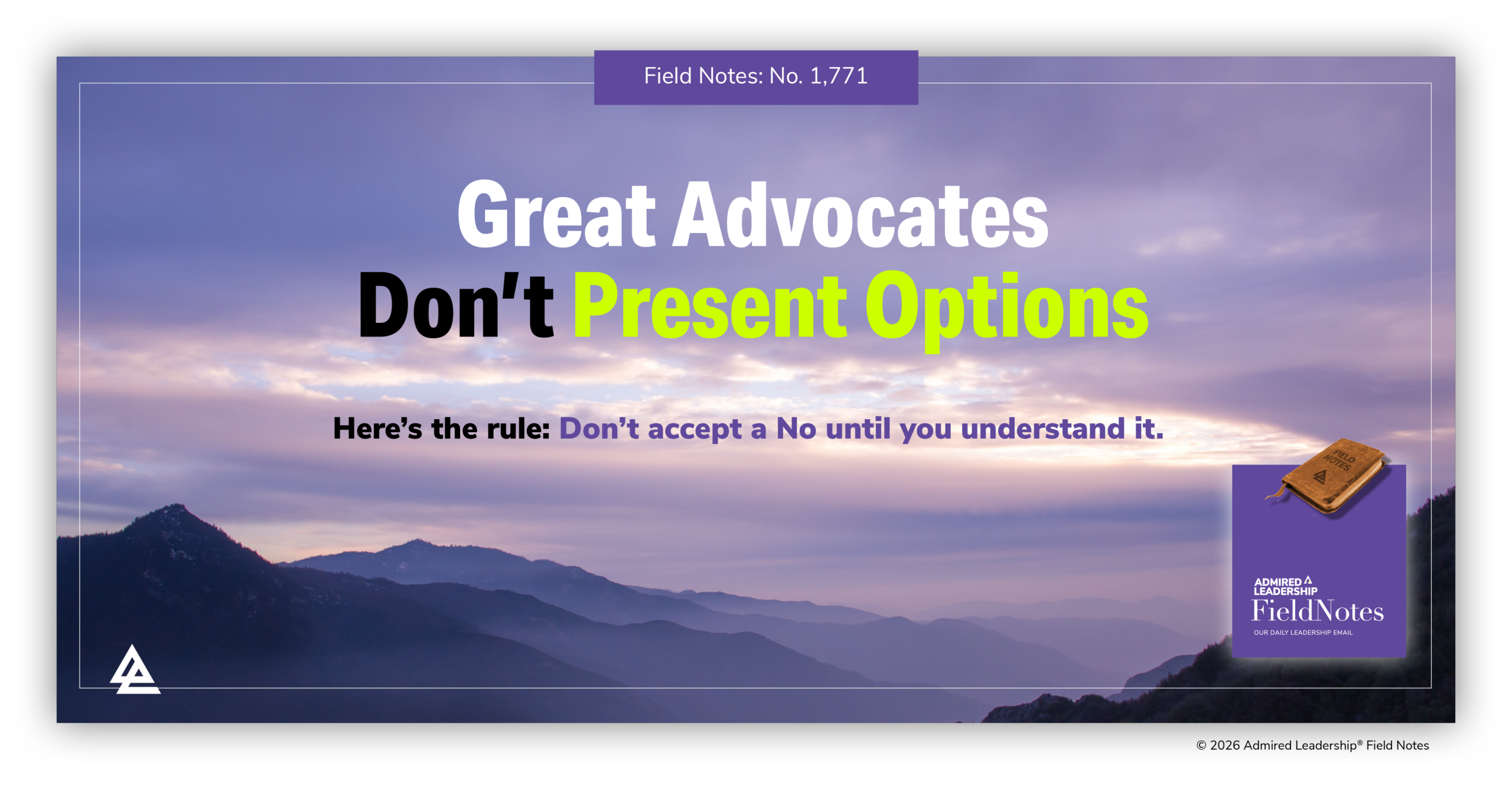 Great Advocates Don’t Present Options